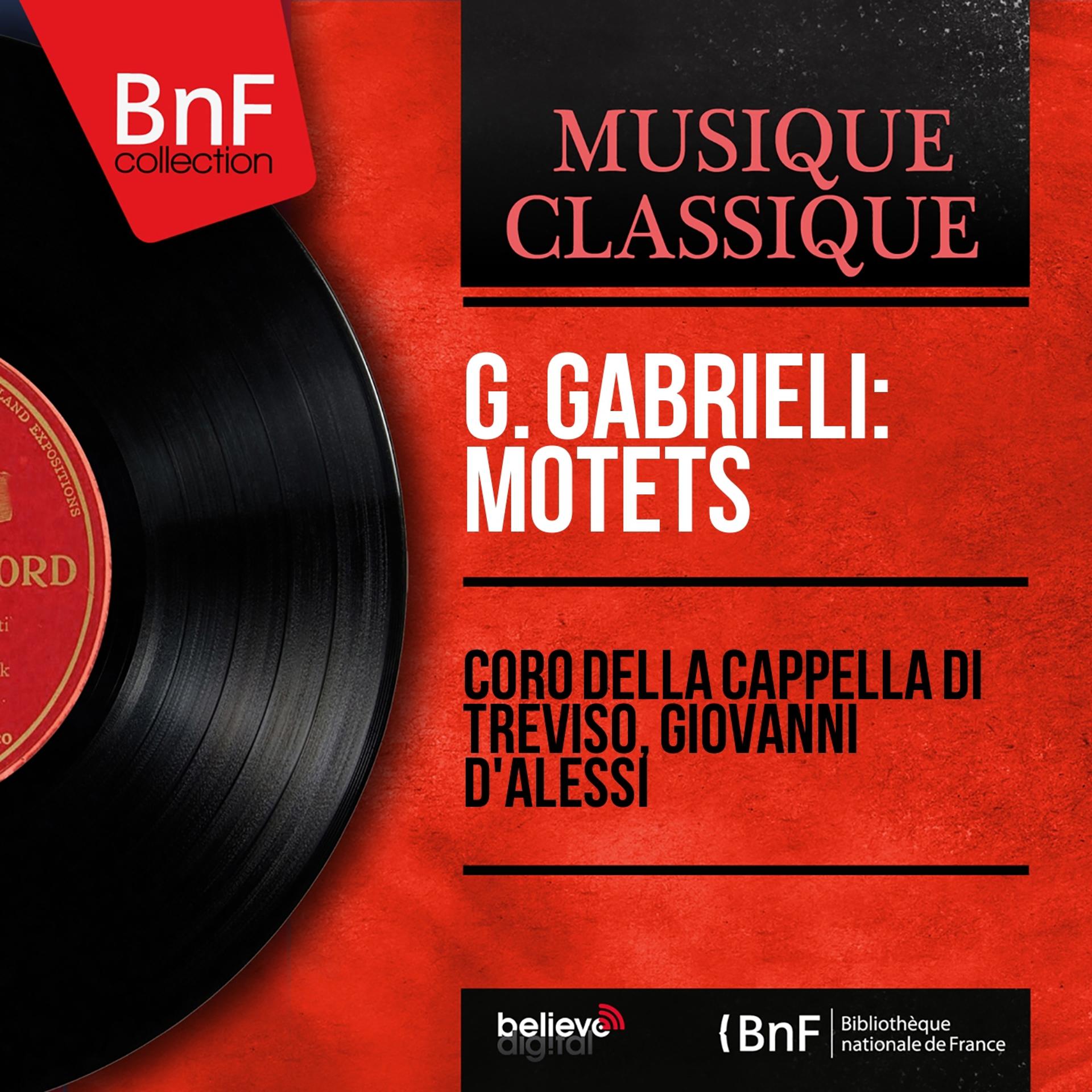 Постер альбома G. Gabrieli: Motets (Mono Version)