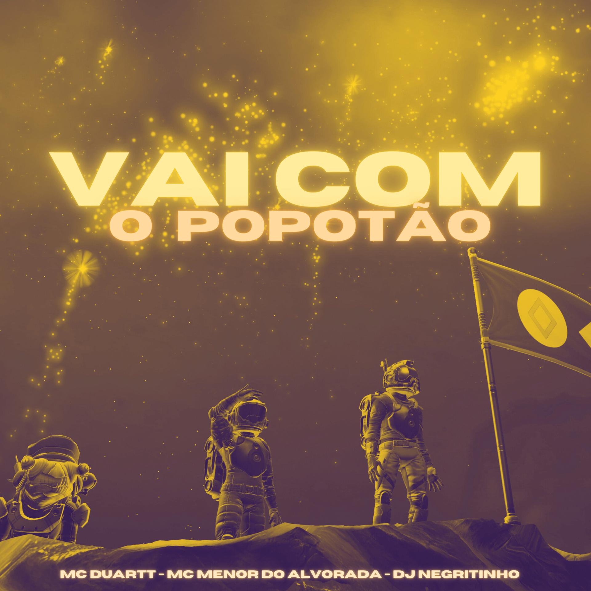 Постер альбома Vai Com o Popotão