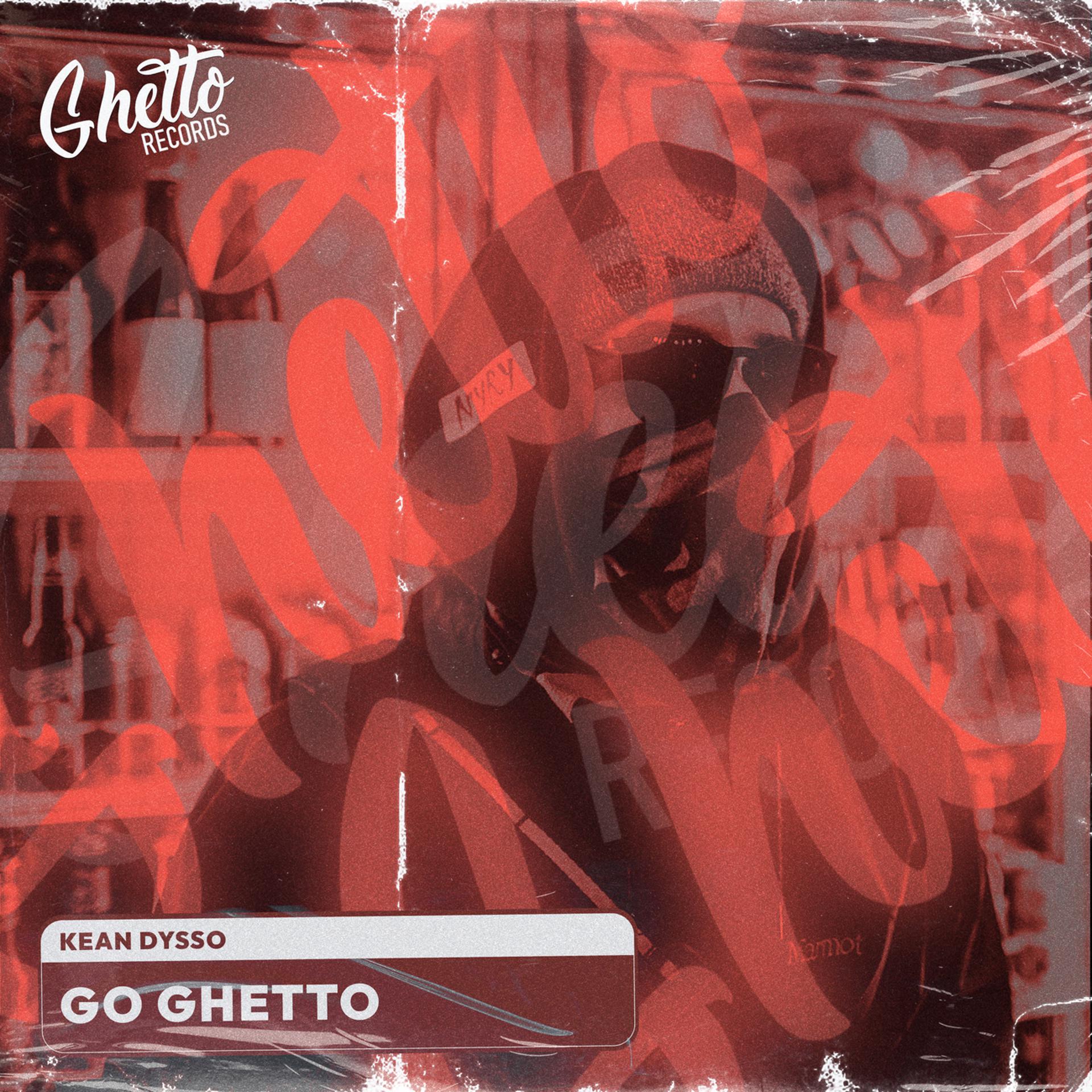 Постер альбома Go Ghetto