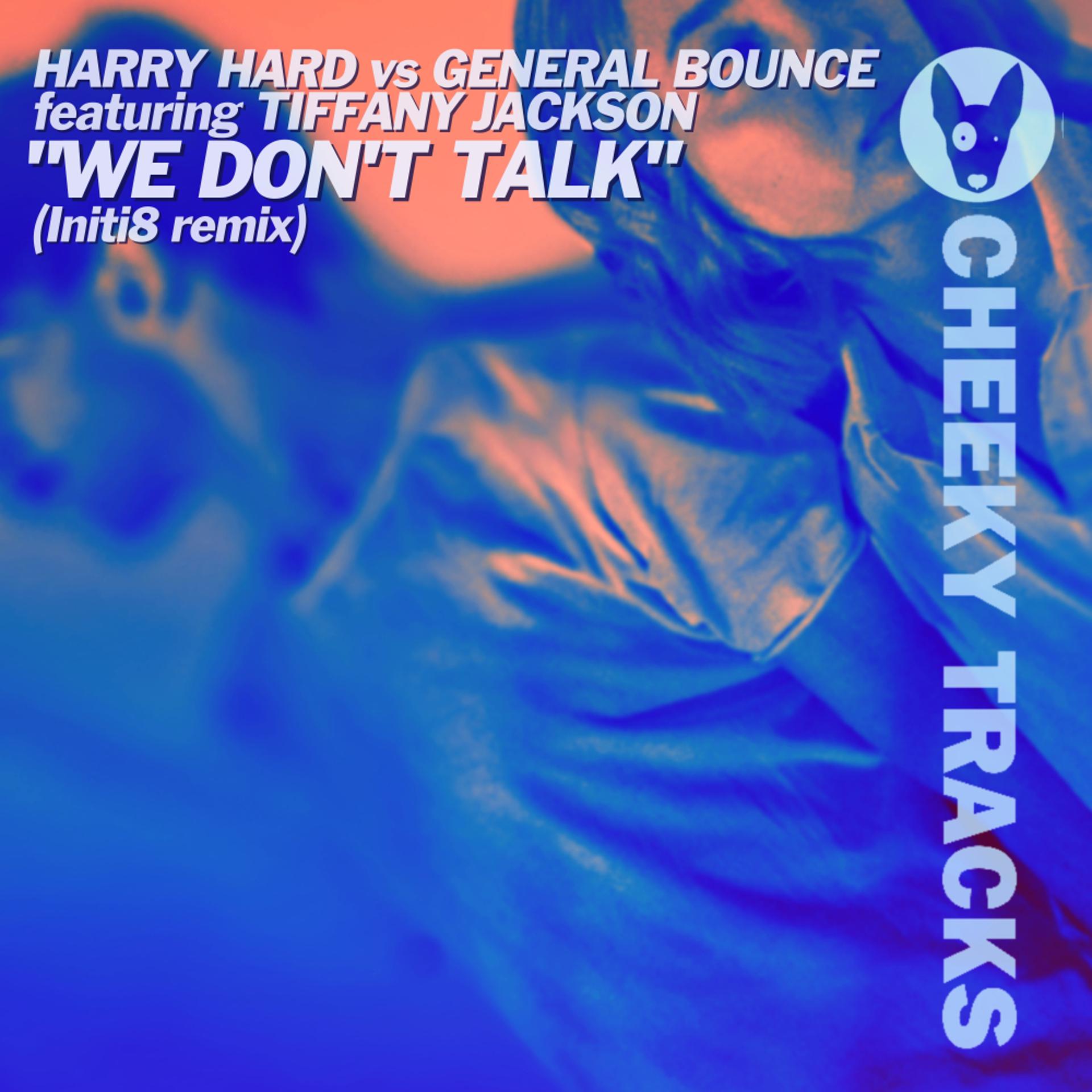 Постер альбома We Don't Talk (Initi8 Remix)