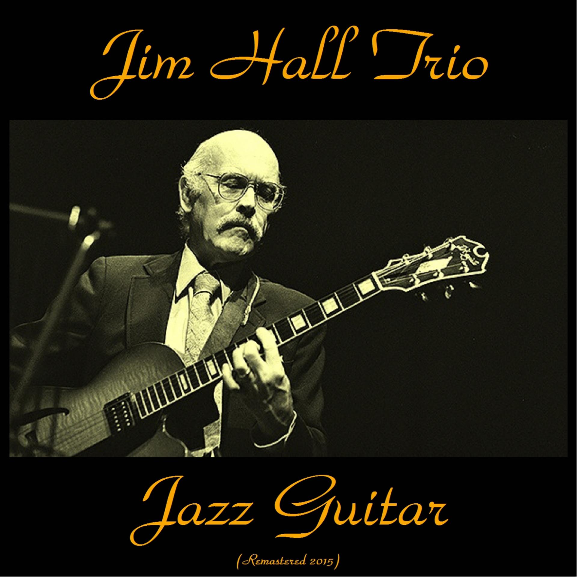 Постер альбома Jazz Guitar (Remastered 2015)