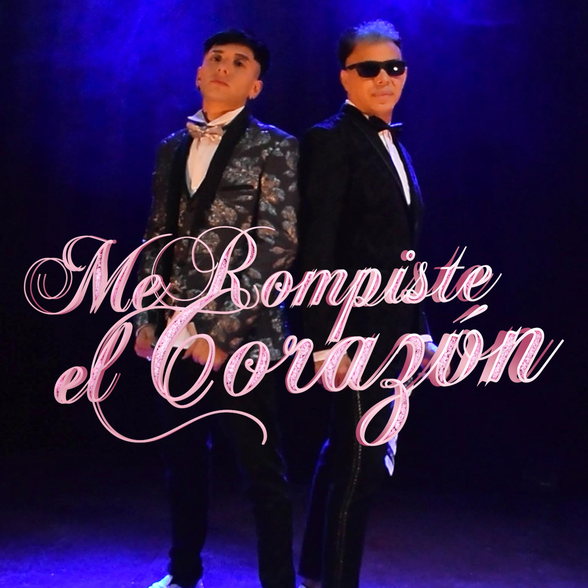 Постер альбома Me Rompiste el Corazón