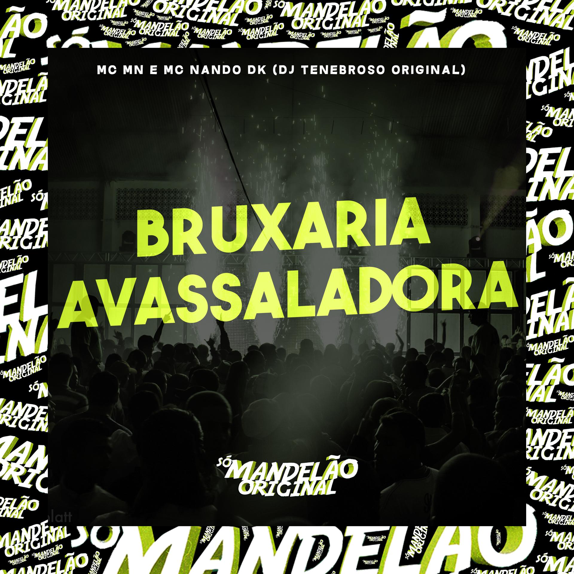Постер альбома Bruxaria Avassaladora