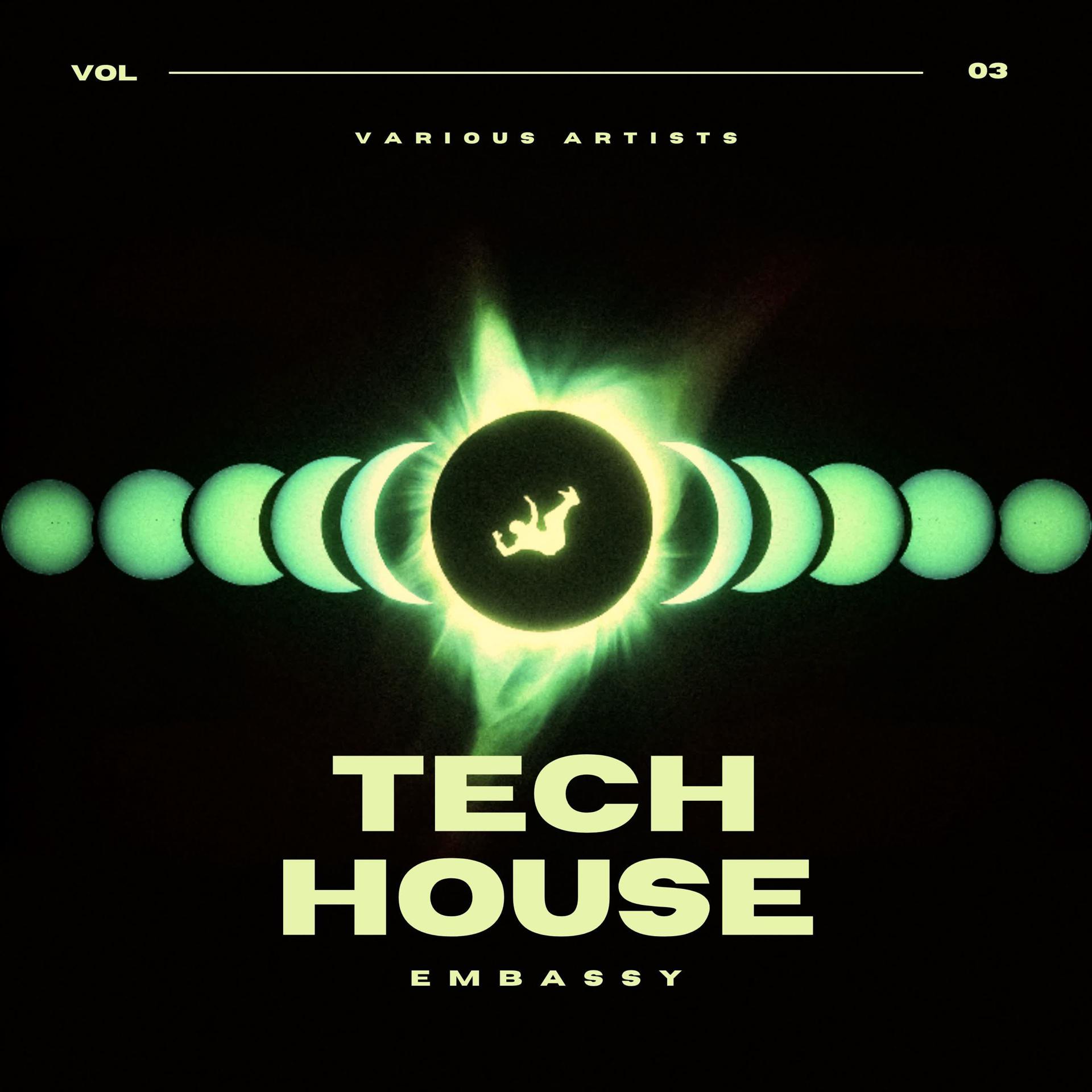 Постер альбома Tech House Embassy, Vol. 3
