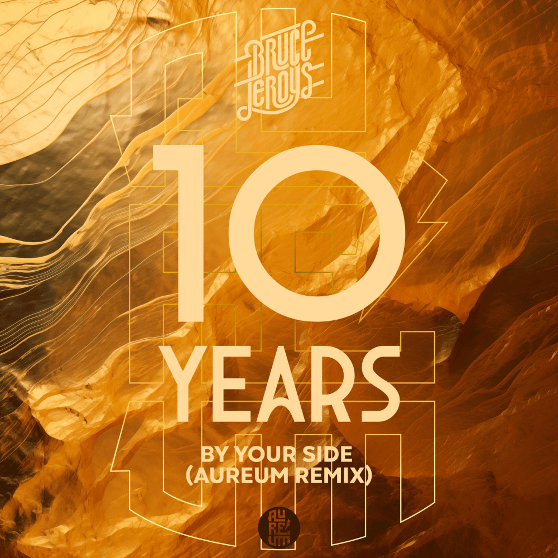 Постер альбома By Your Side 10 Years