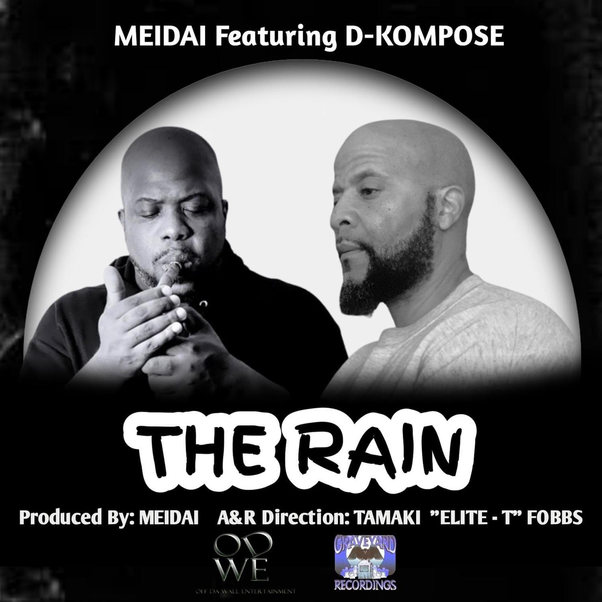 Постер альбома The Rain (feat. D-Kompose)