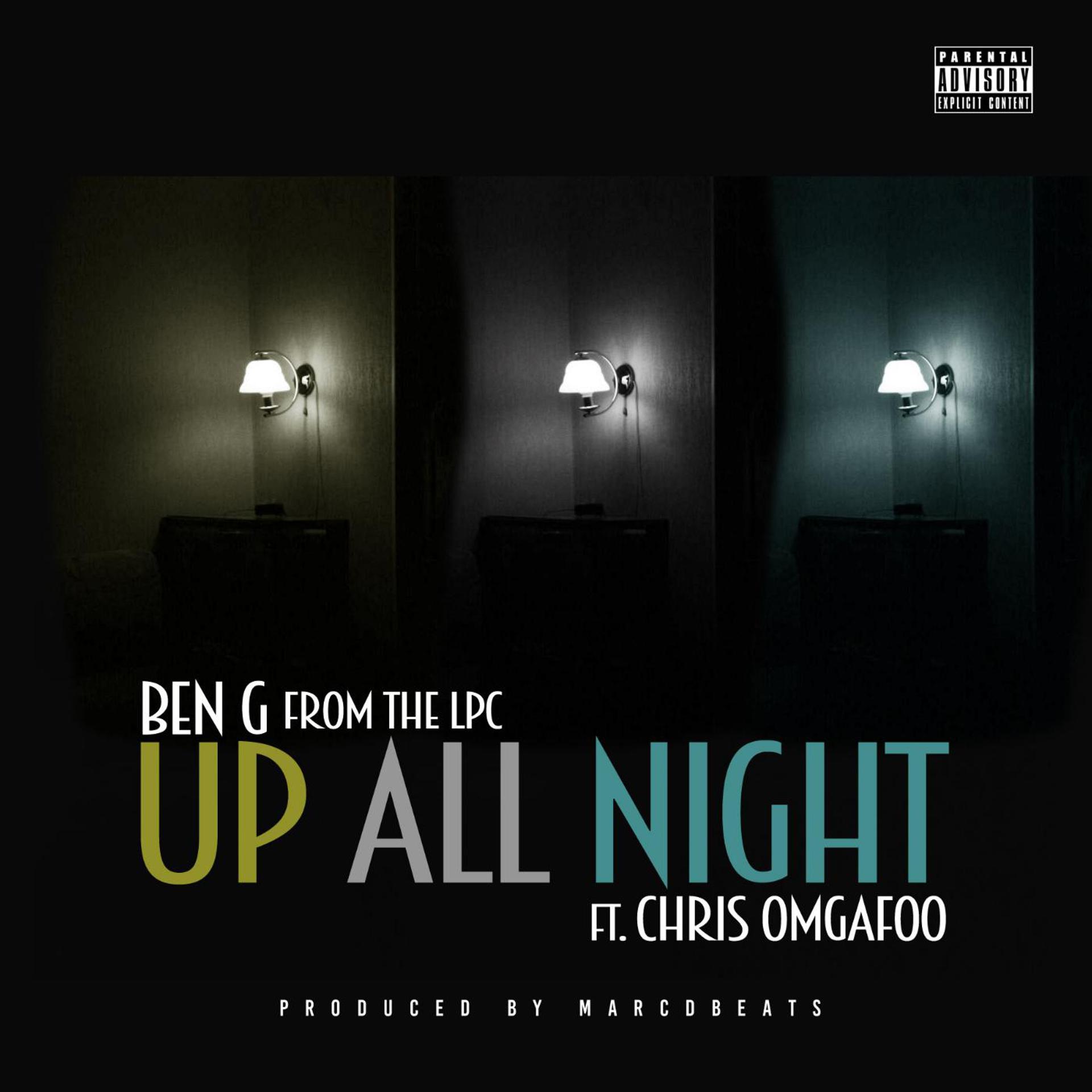Постер альбома Up All Night (feat. Chris Omgafoo)
