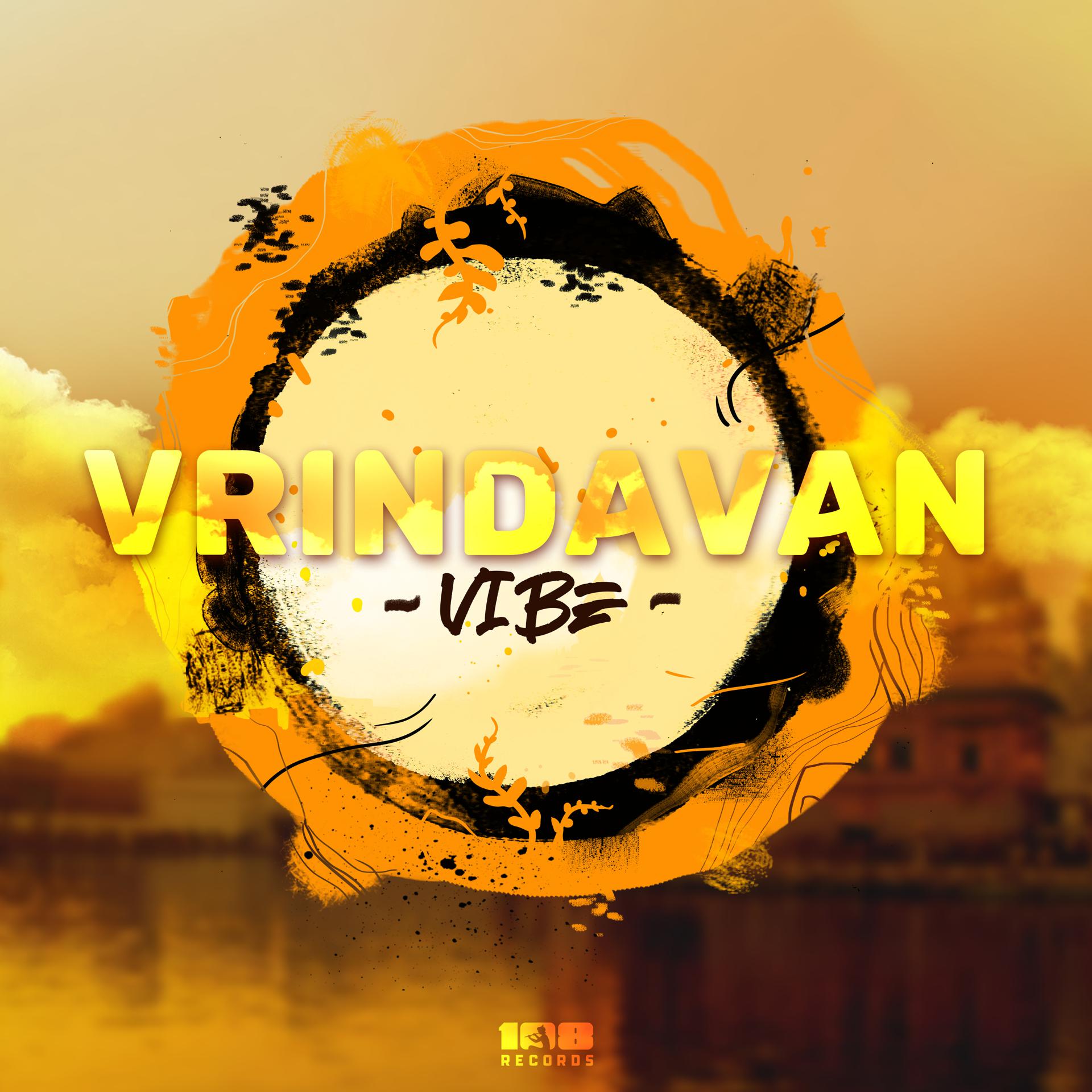 Постер альбома Vrindavan Vibe
