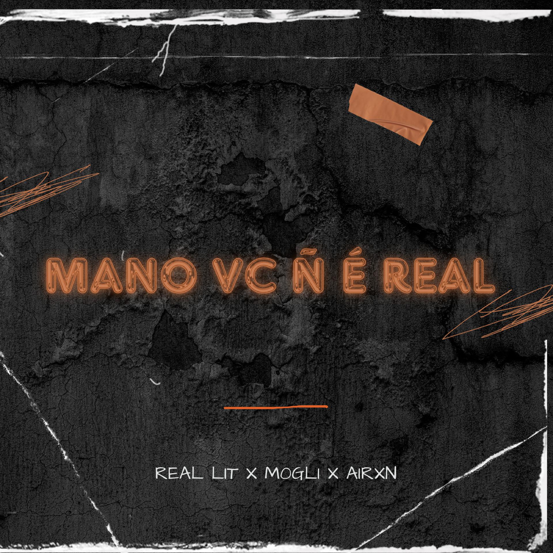 Постер альбома Mano Vc Não É Real