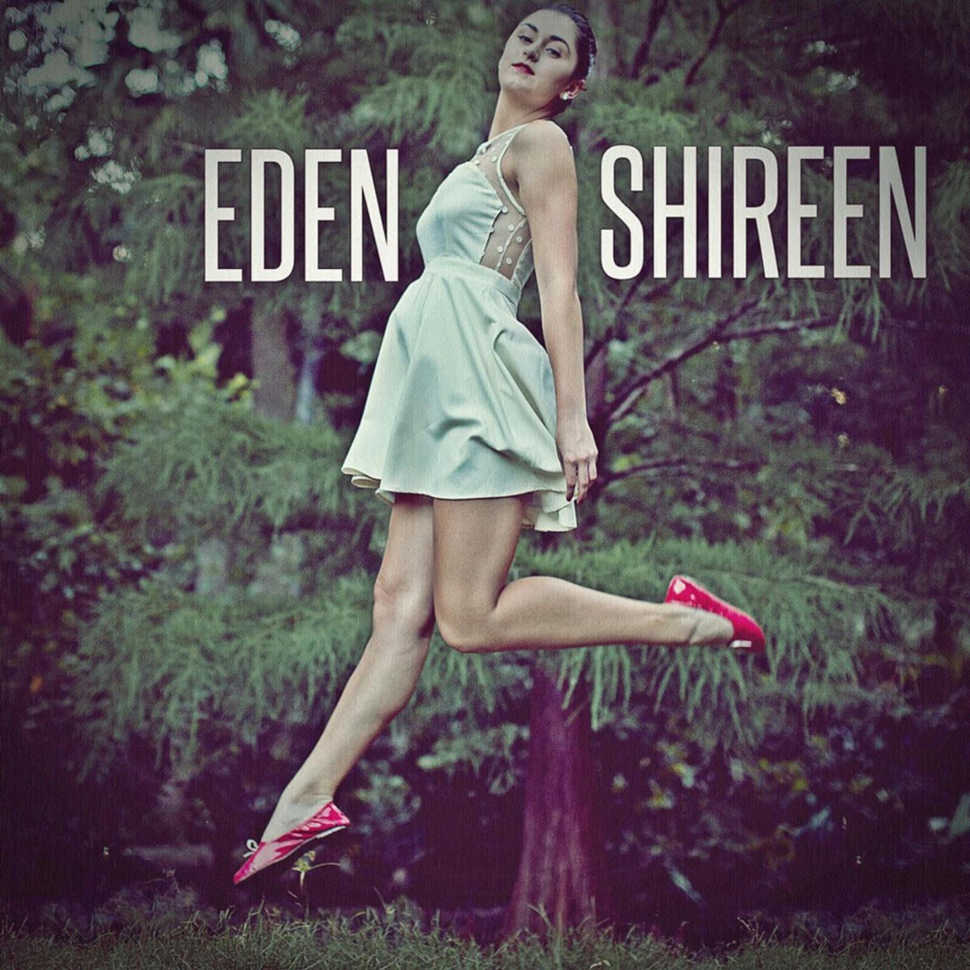 Постер альбома Eden Shireen