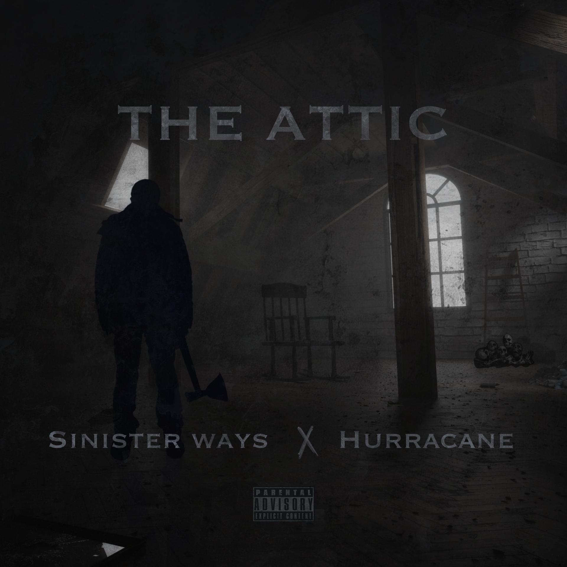 Постер альбома The Attic (feat. Hurracane)