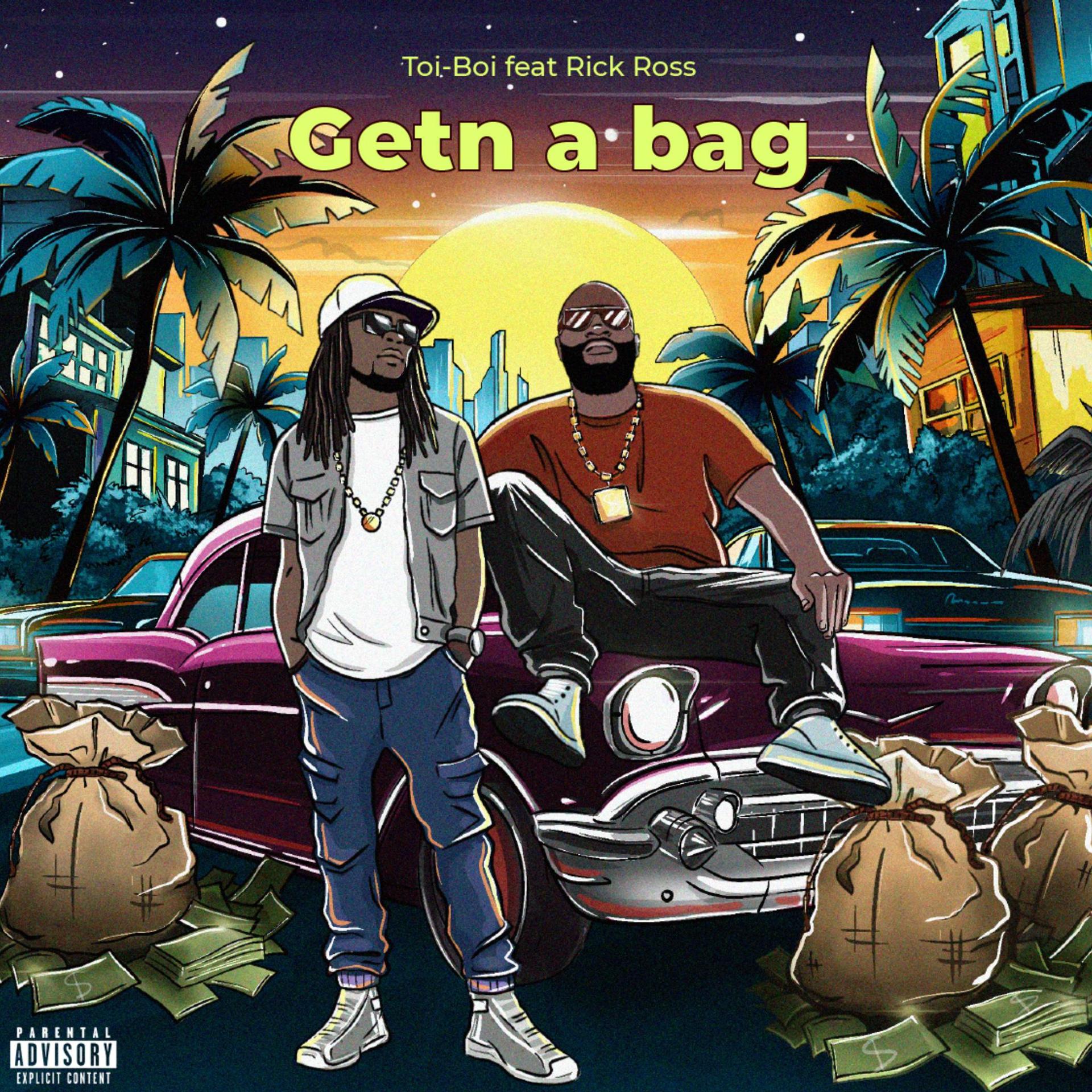 Постер альбома Getn A Bag (feat. Rick Ross)