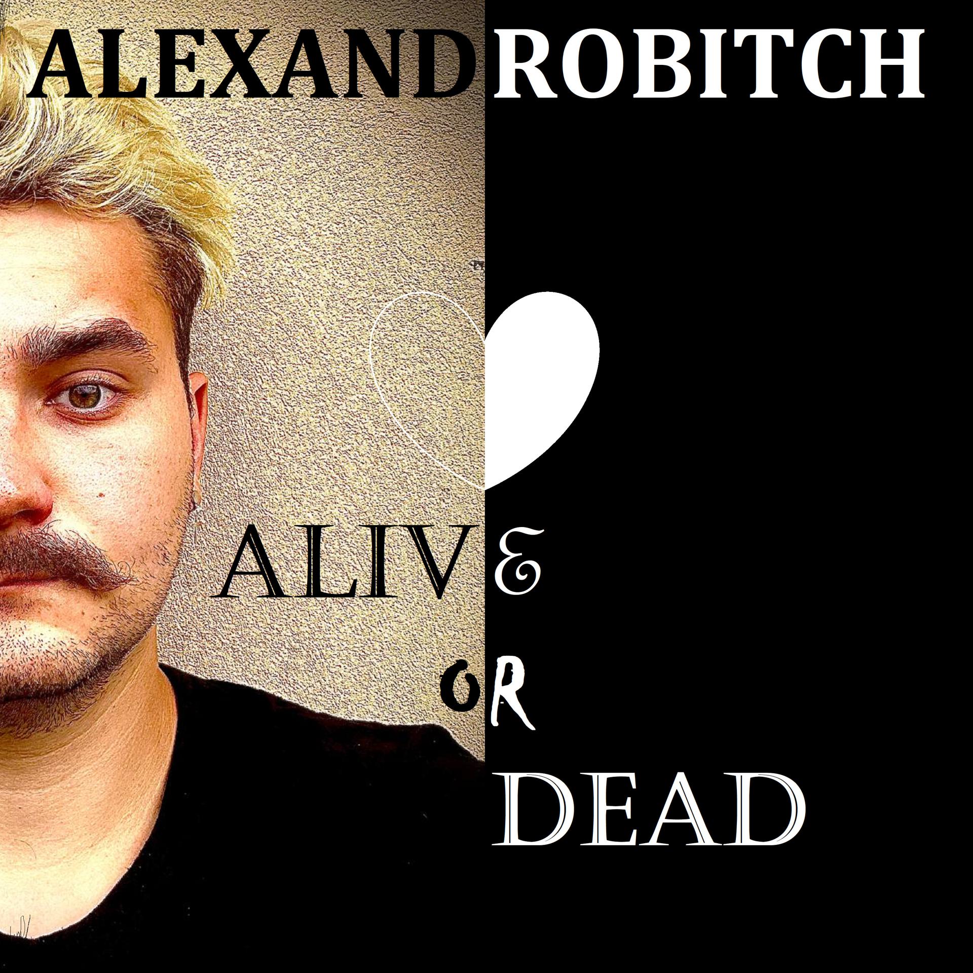 Постер альбома Alive or Dead