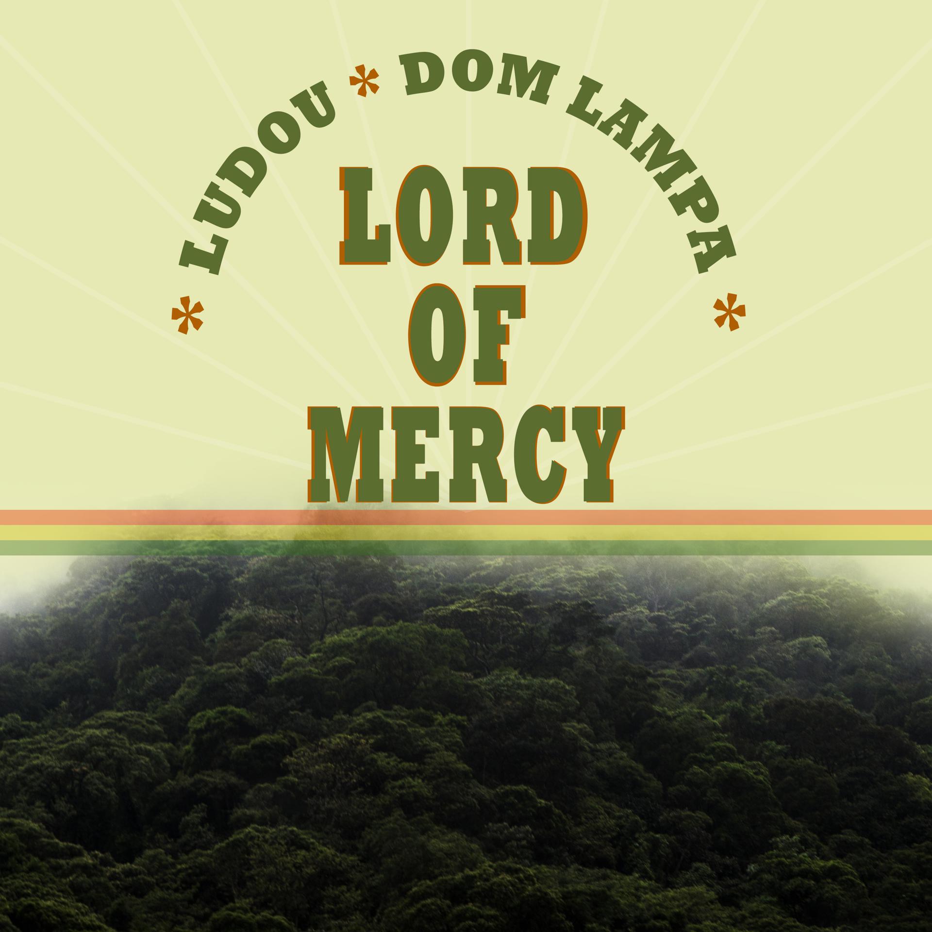 Постер альбома LORD OF MERCY