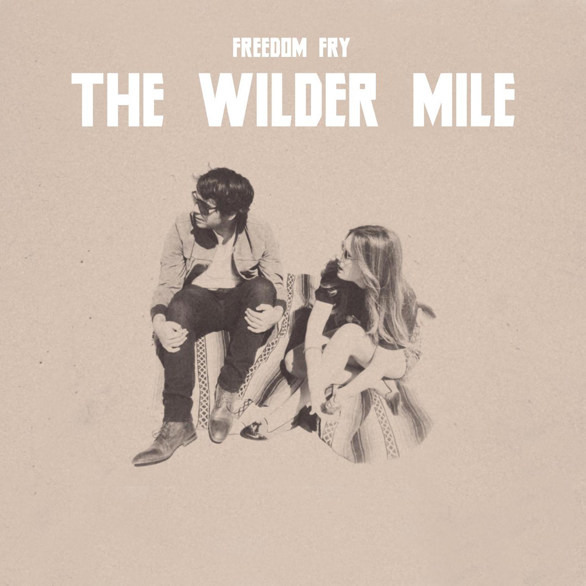 Постер альбома The Wilder Mile