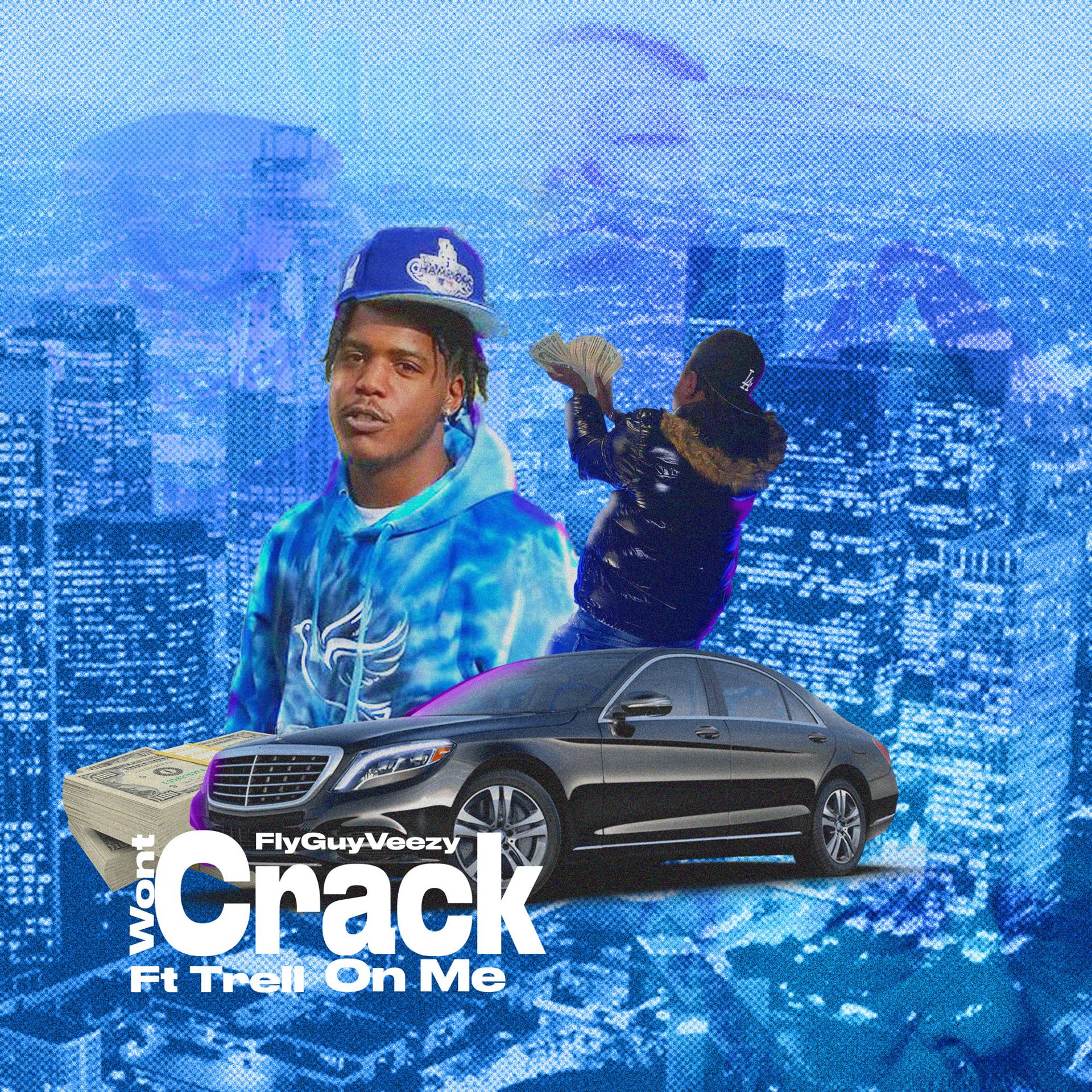 Постер альбома Wont Crack On Me (feat. Trell)