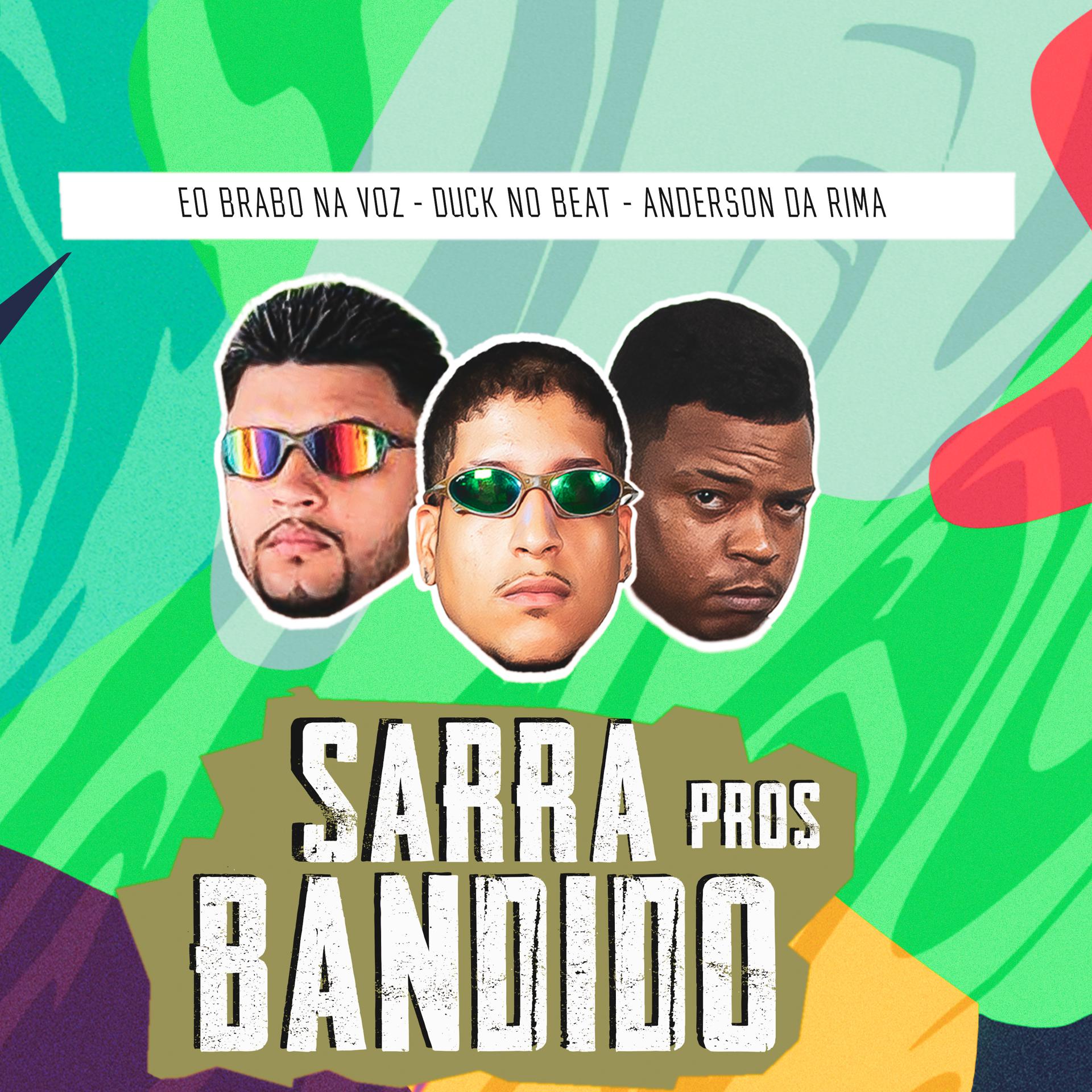 Постер альбома Sarra Pros Bandido