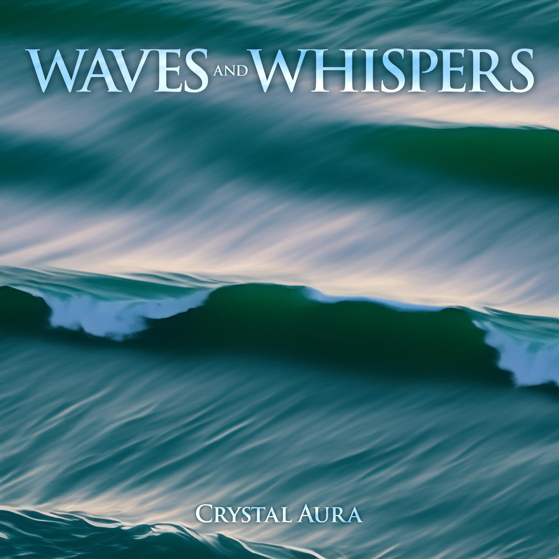 Постер альбома Waves and Whispers