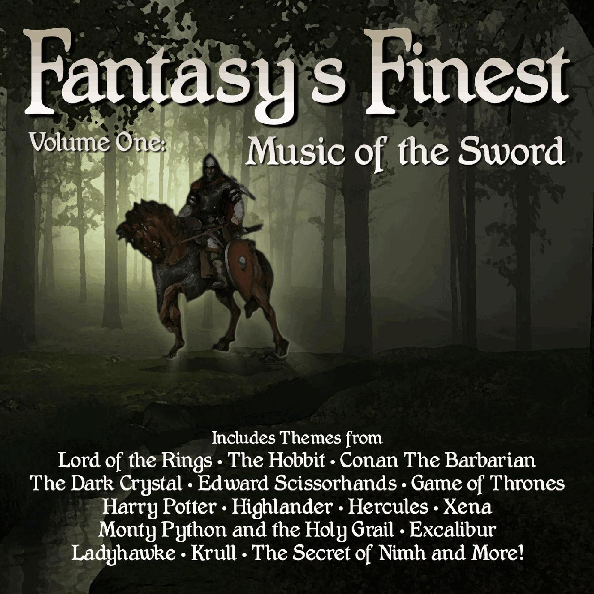 Постер альбома Fantasy's Finest: Music of the Sword, Vol. 1