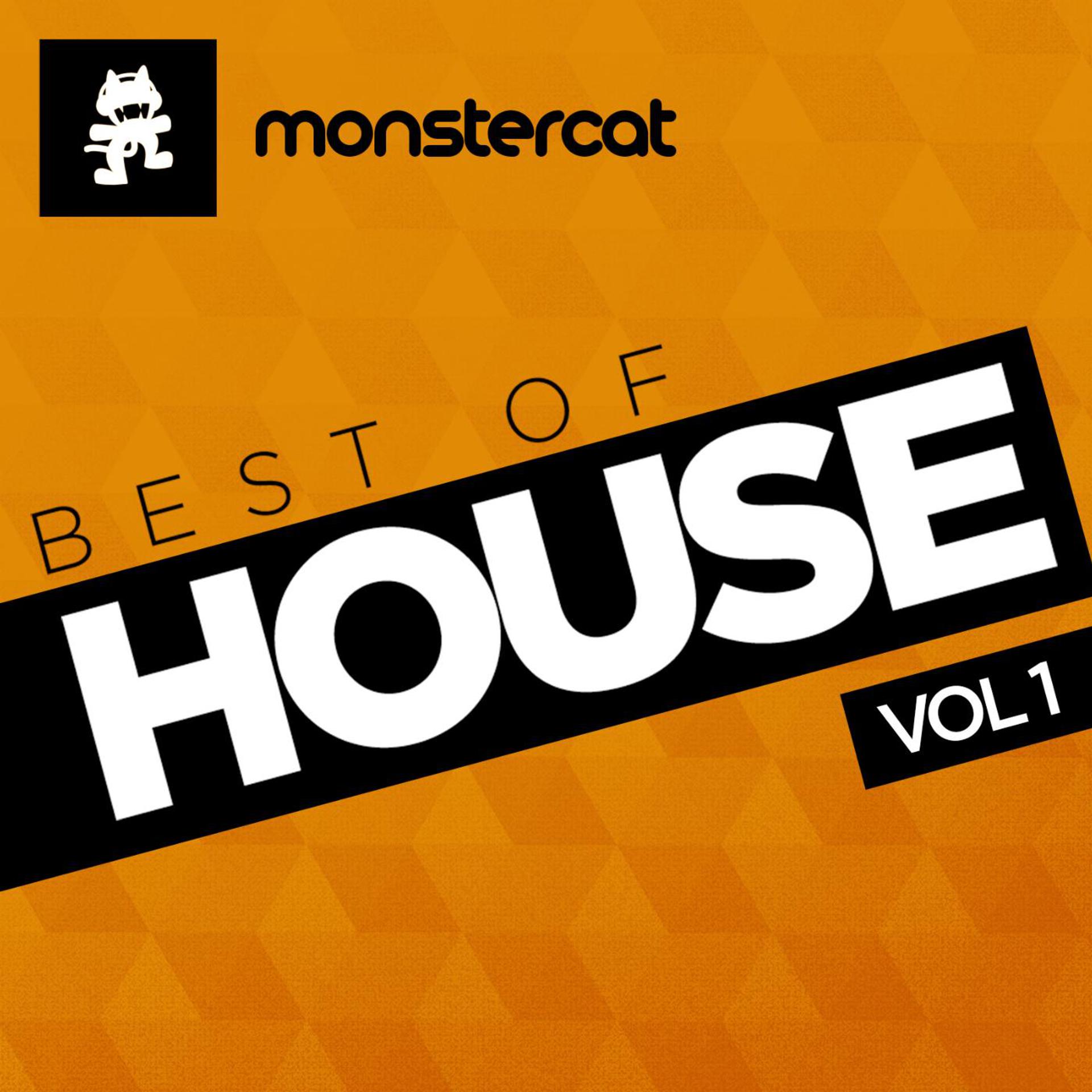 Постер альбома Monstercat - Best of House, Vol. 1
