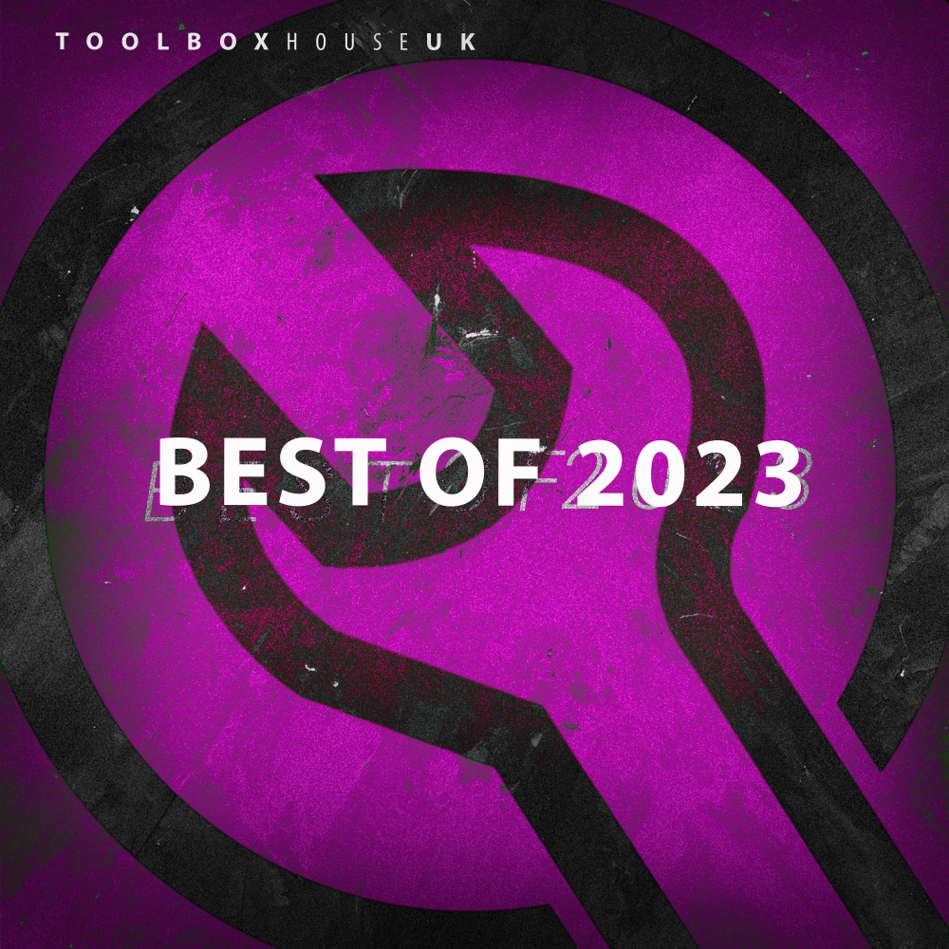 Постер альбома Toolbox House - Best Of 2023