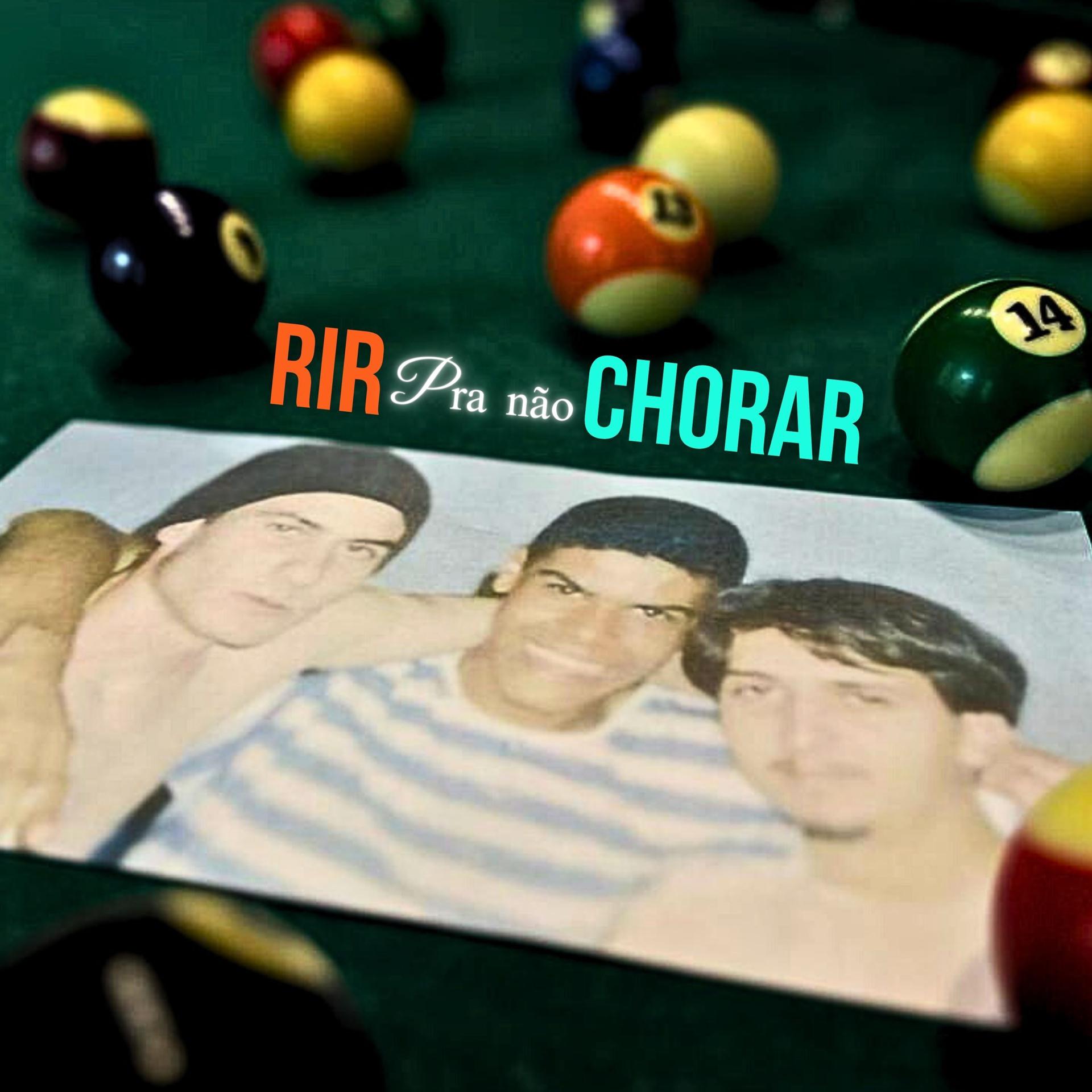 Постер альбома Rir pra Não Chorar