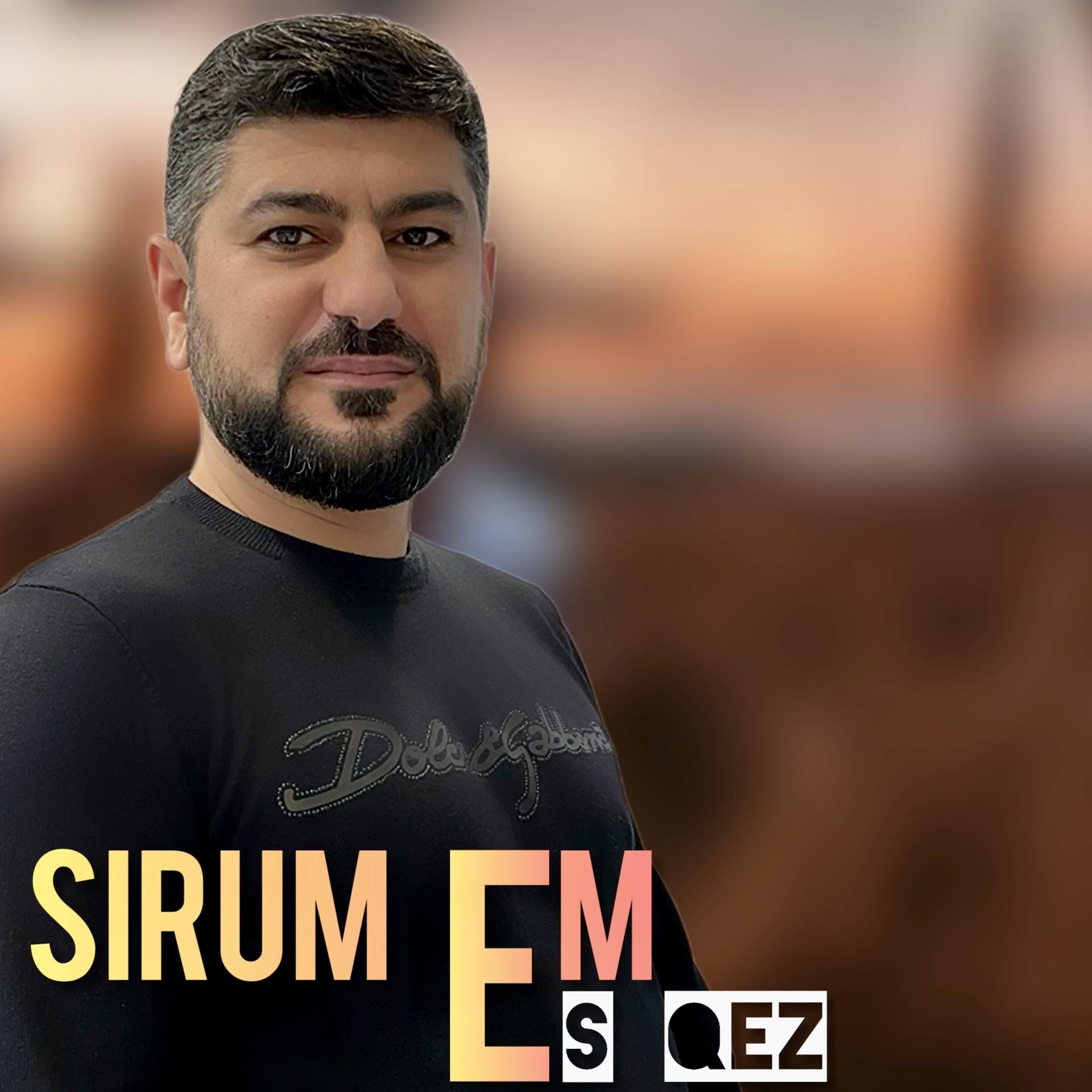 Постер альбома Sirum em es qez