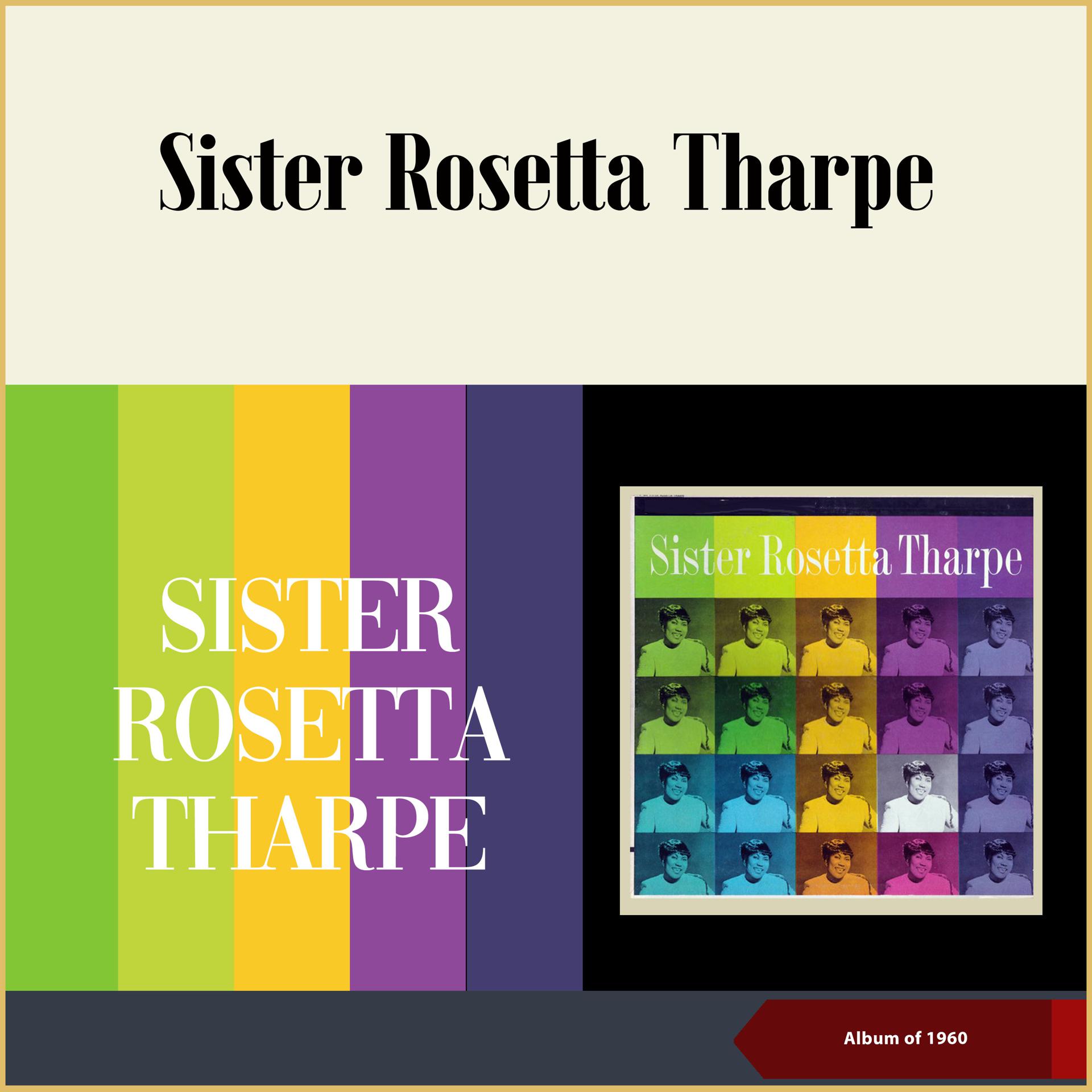 Постер альбома Sister Rosetta Tharpe