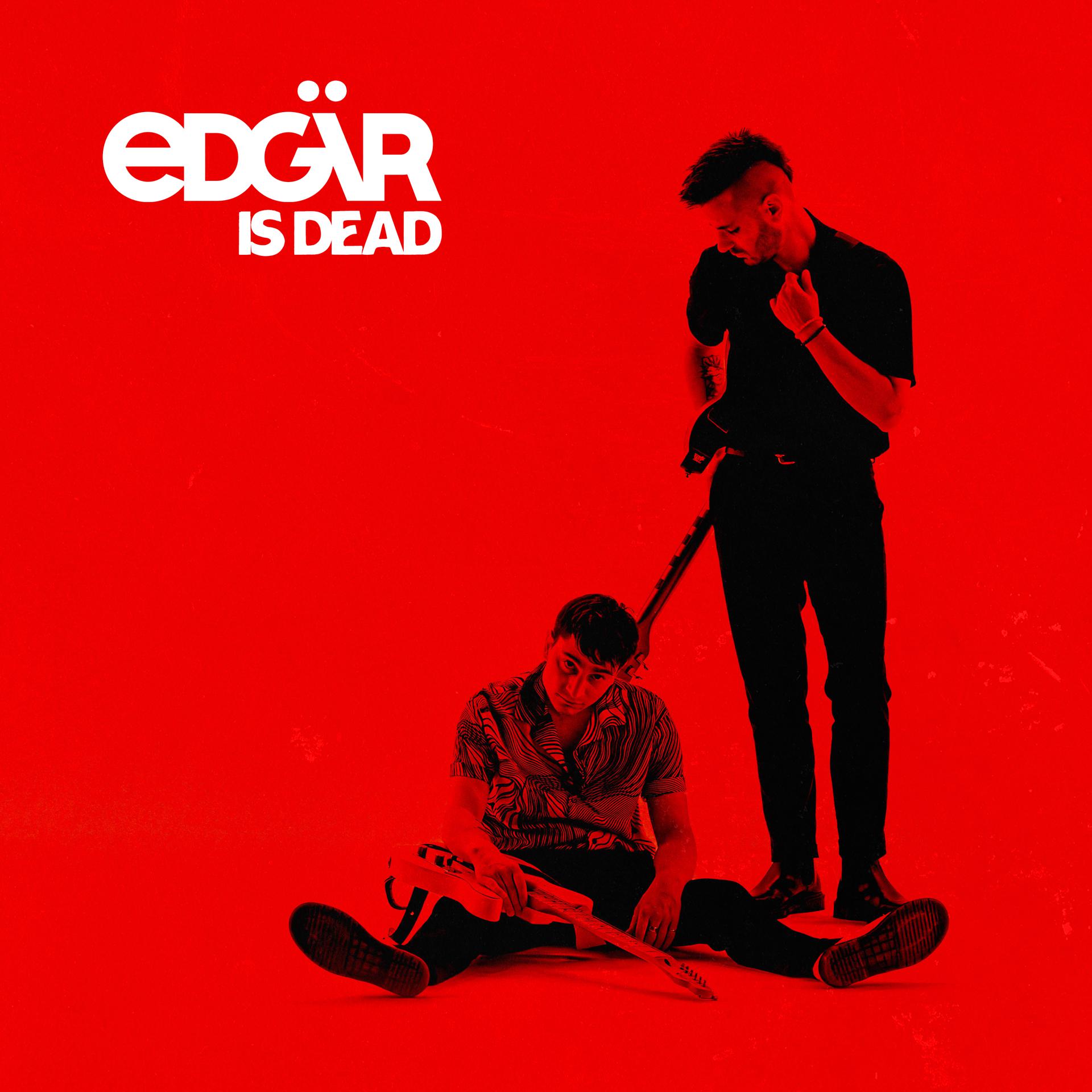 Постер альбома Edgär is Dead