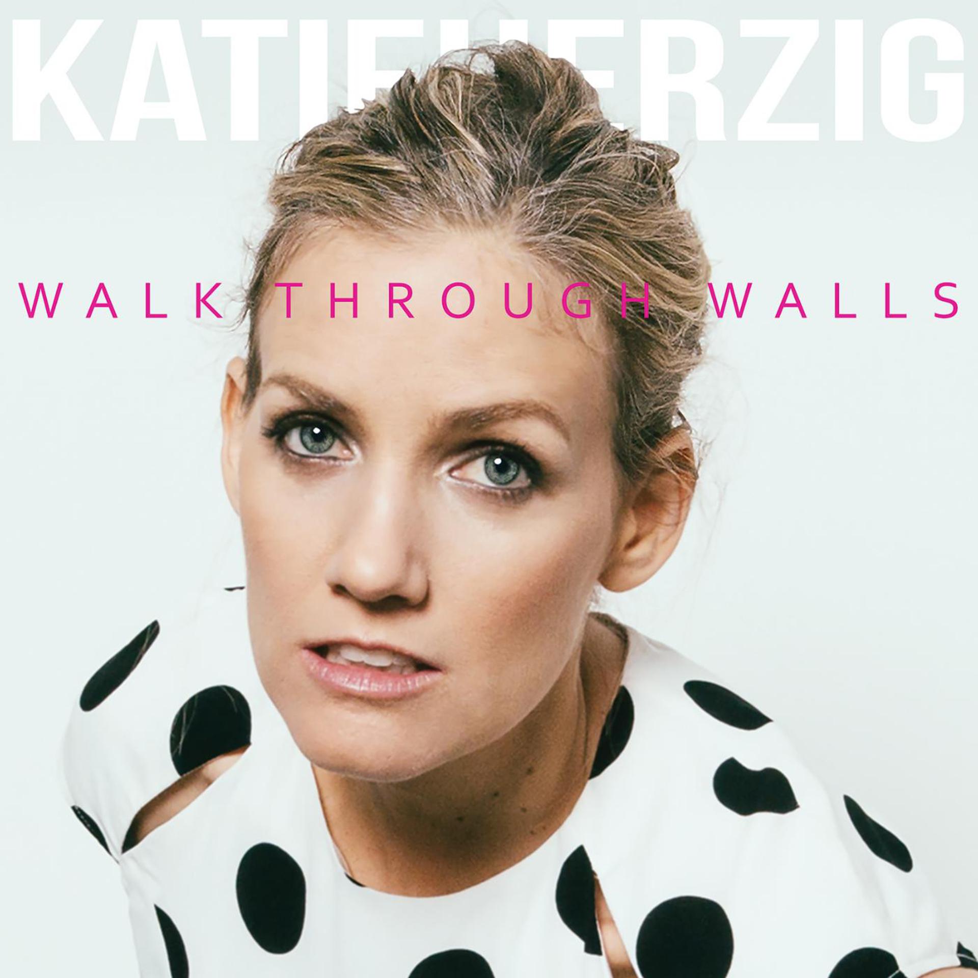 Постер альбома Walk Through Walls