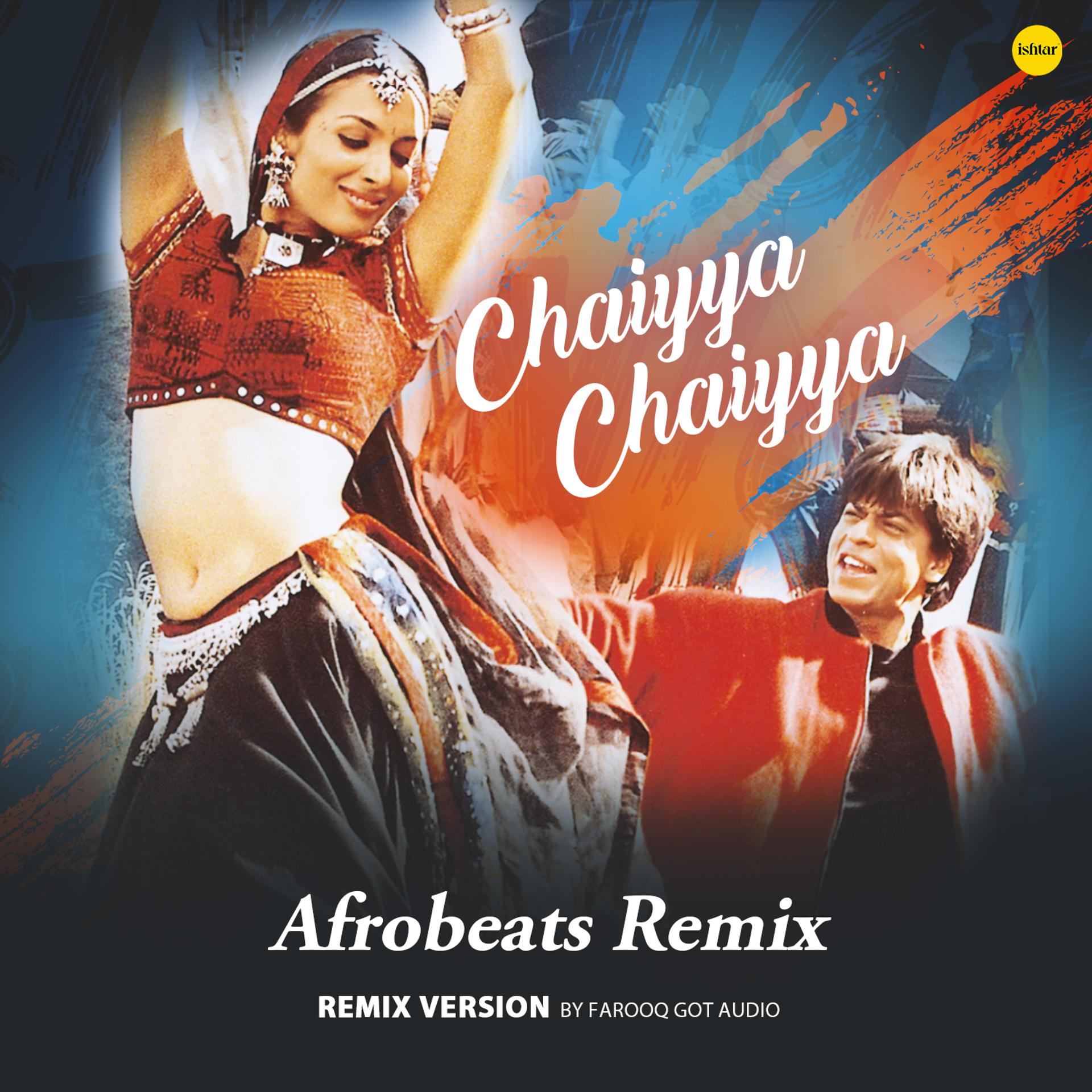 Постер альбома Chaiyya Chaiyya