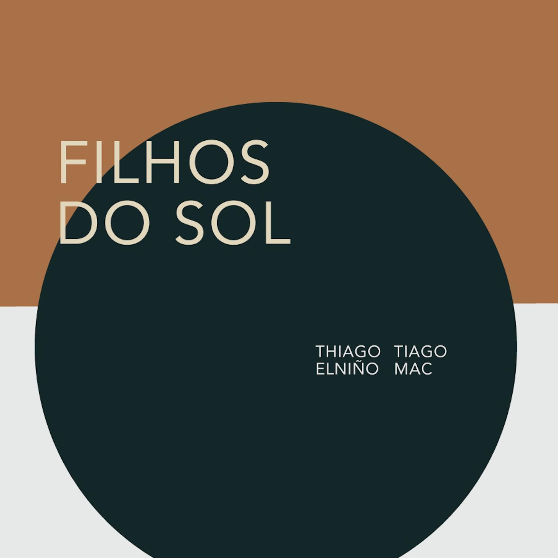 Постер альбома Filhos do Sol