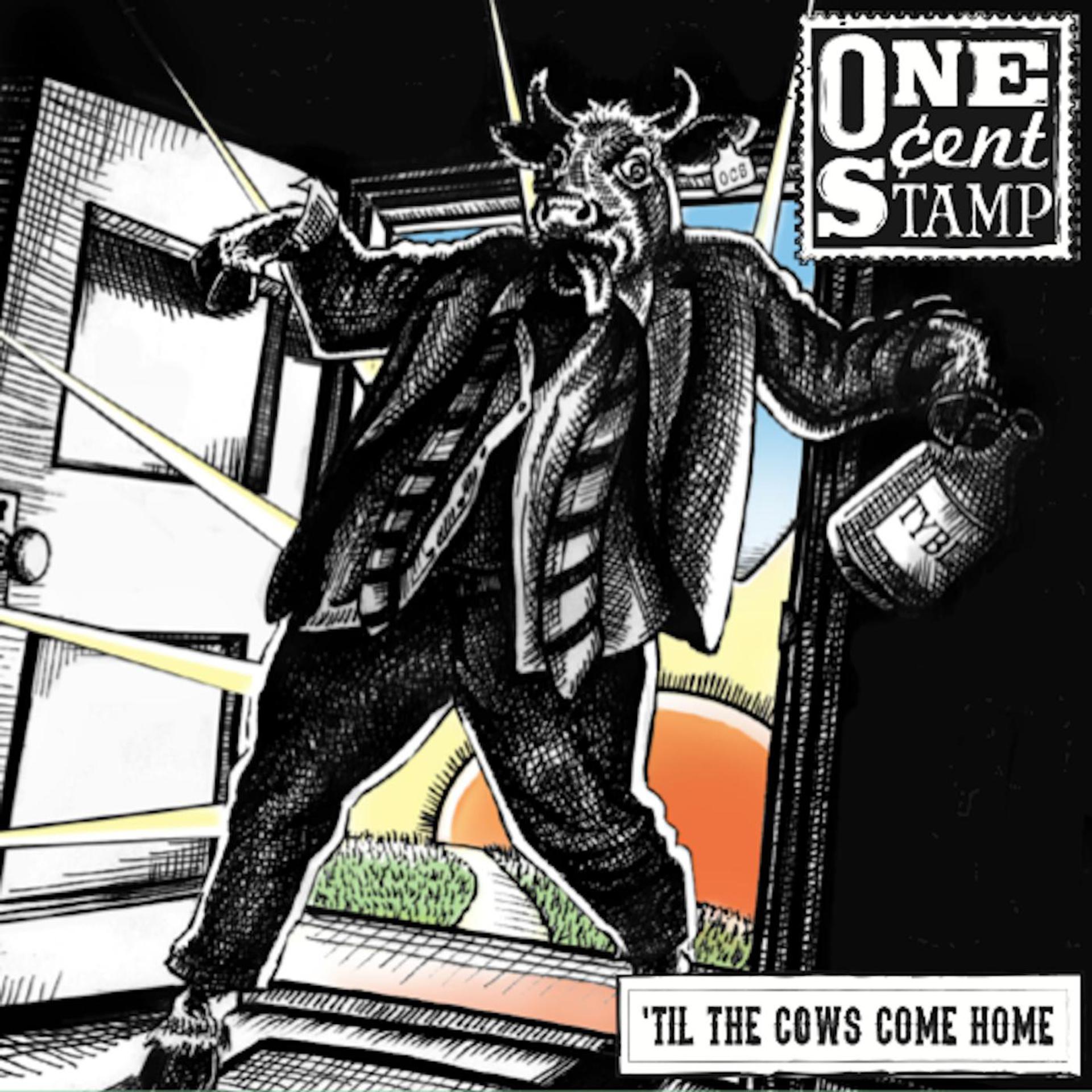 Постер альбома Til the Cows Come Home