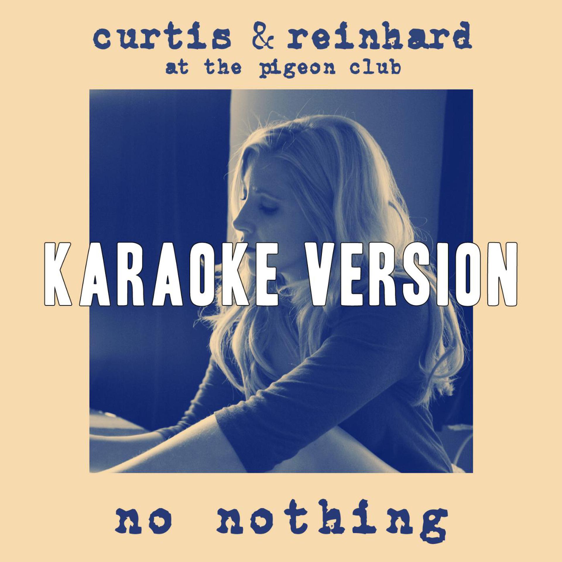Постер альбома No Nothing (Karaoke Version)