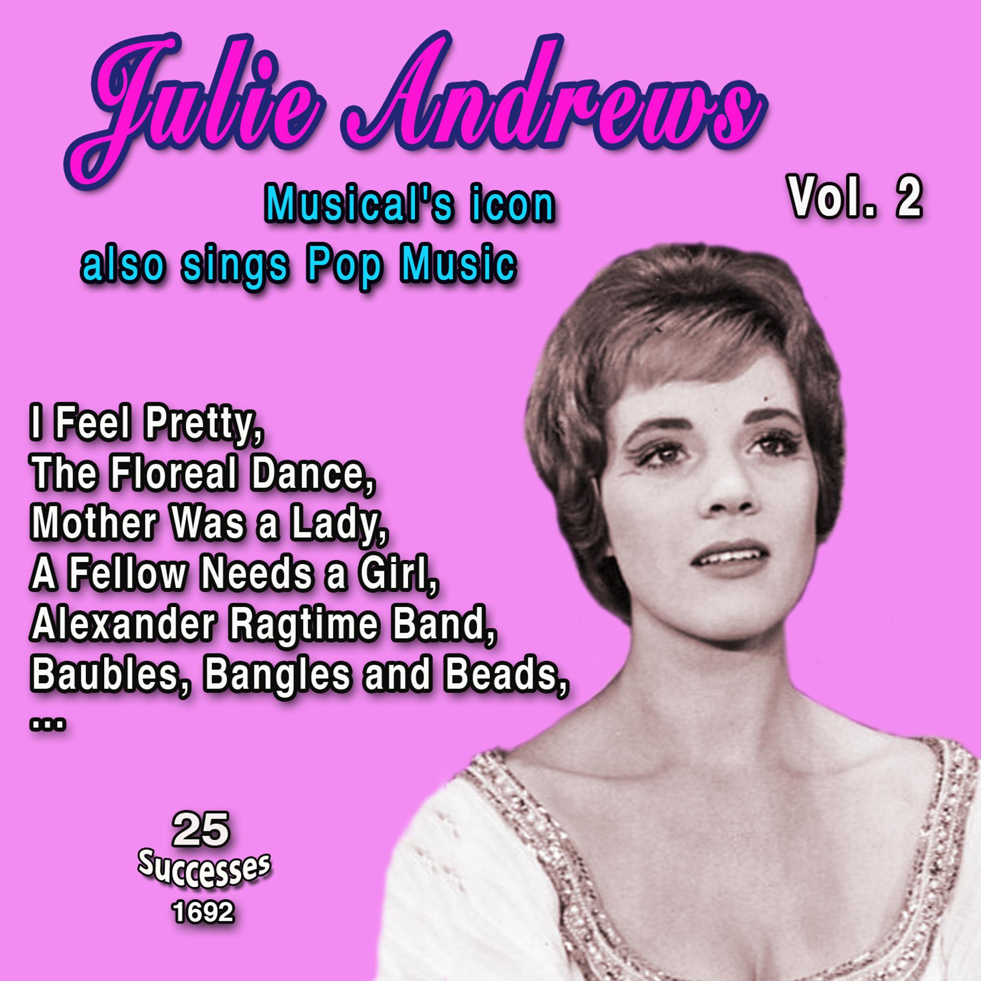 Постер альбома Julie Andrews "Musicals's Icon sin gs also Pop Music "
