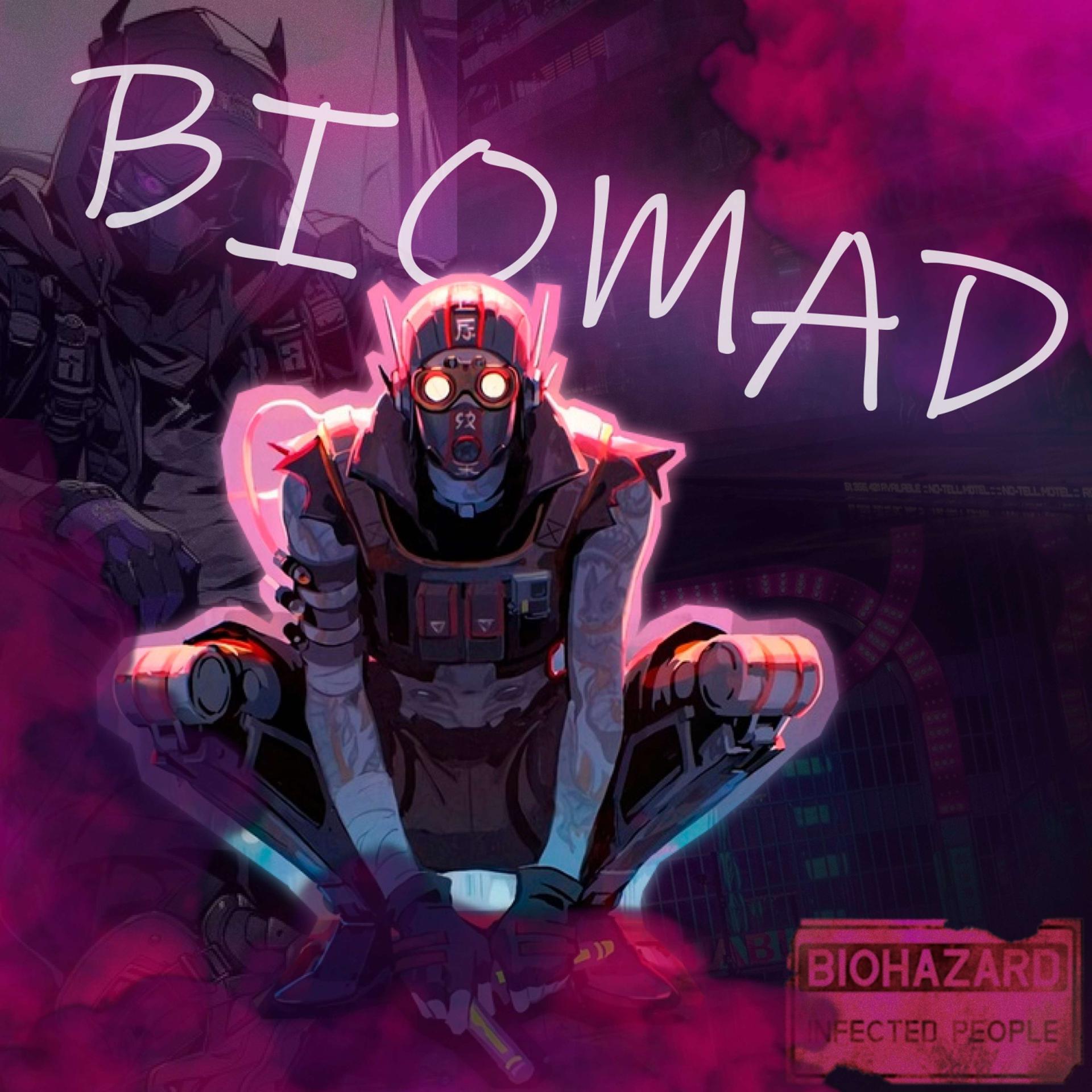 Постер альбома BIOMAD
