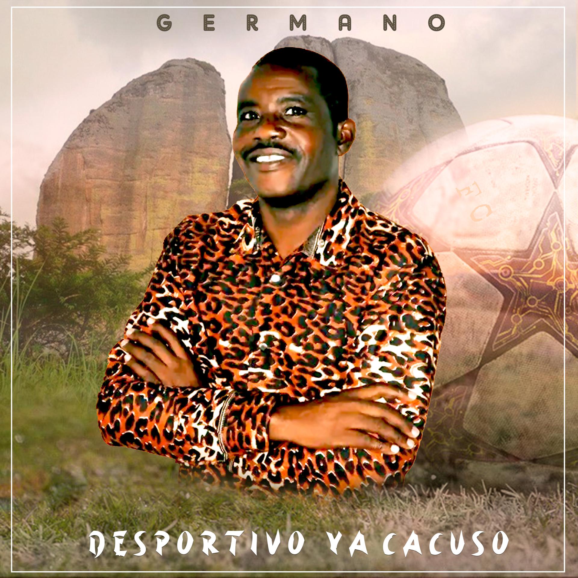 Постер альбома Desportivo Ya Cacusu