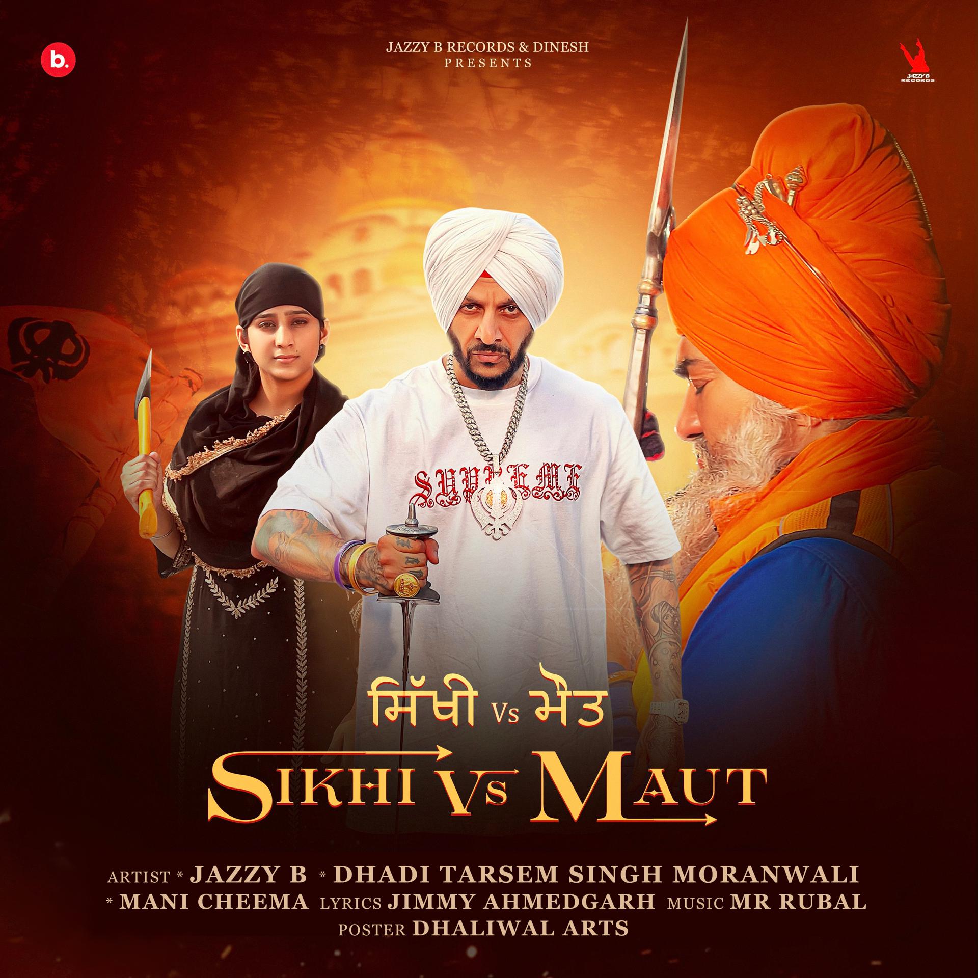 Постер альбома Sikhi Vs Maut
