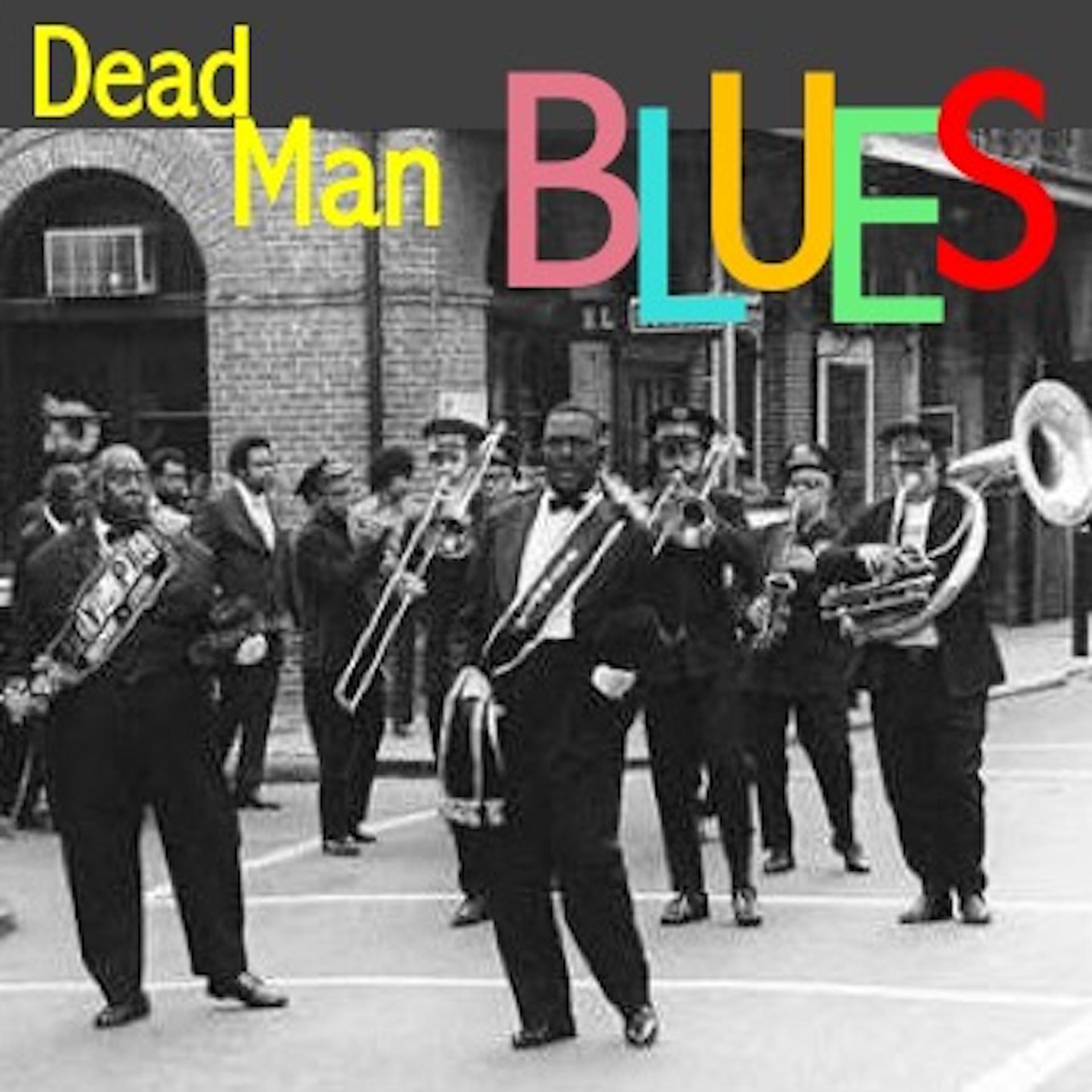 Постер альбома Dead Man Blues