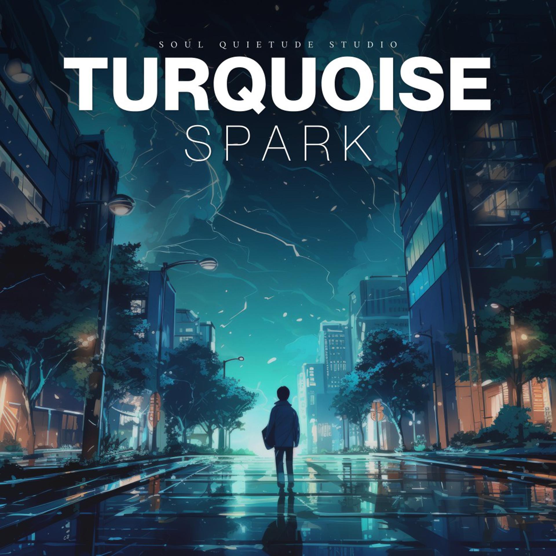 Постер альбома Turquoise Spark