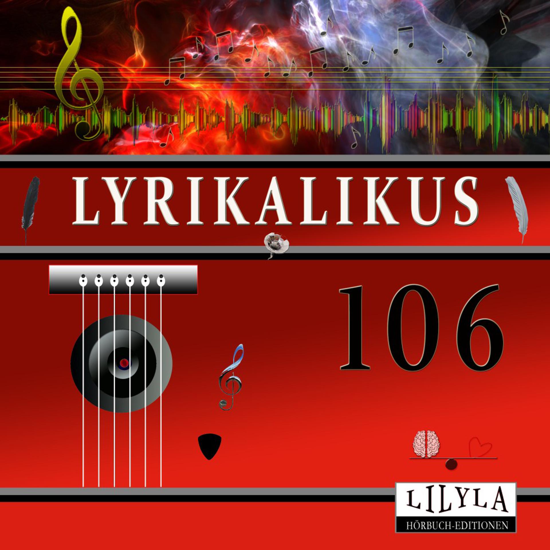 Постер альбома Lyrikalikus 106