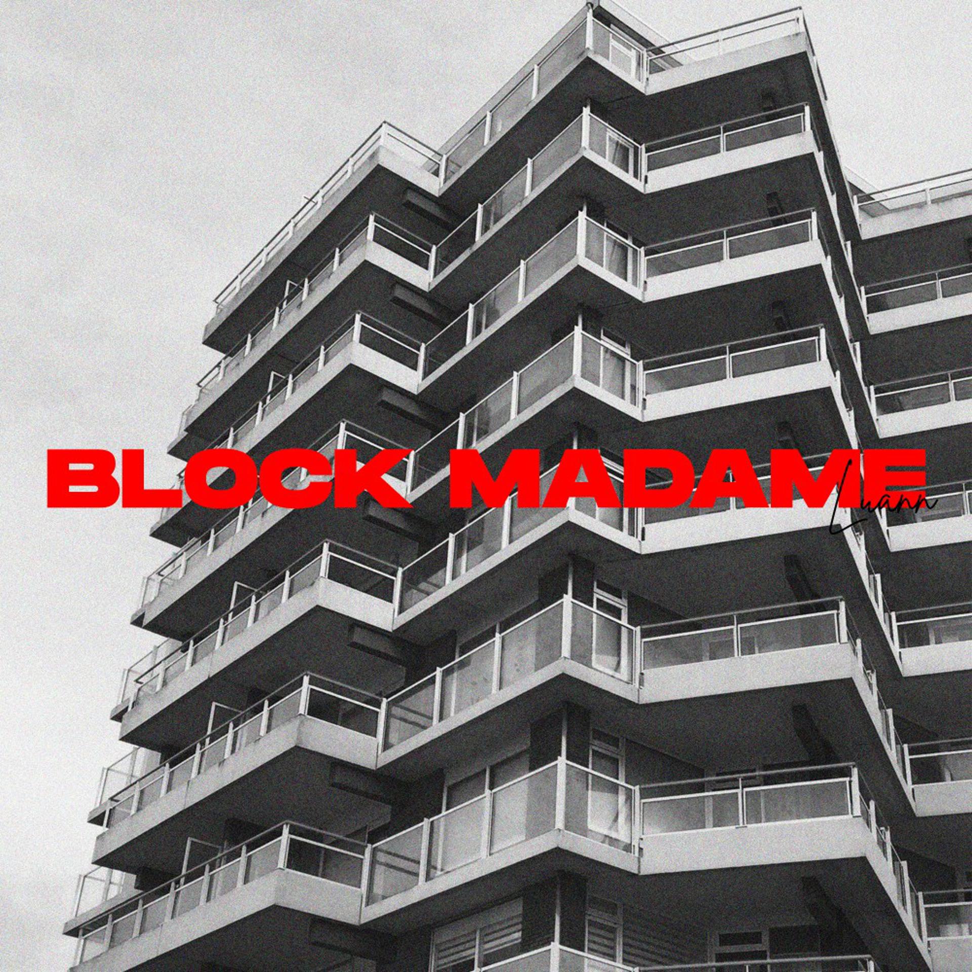 Постер альбома Block Madame