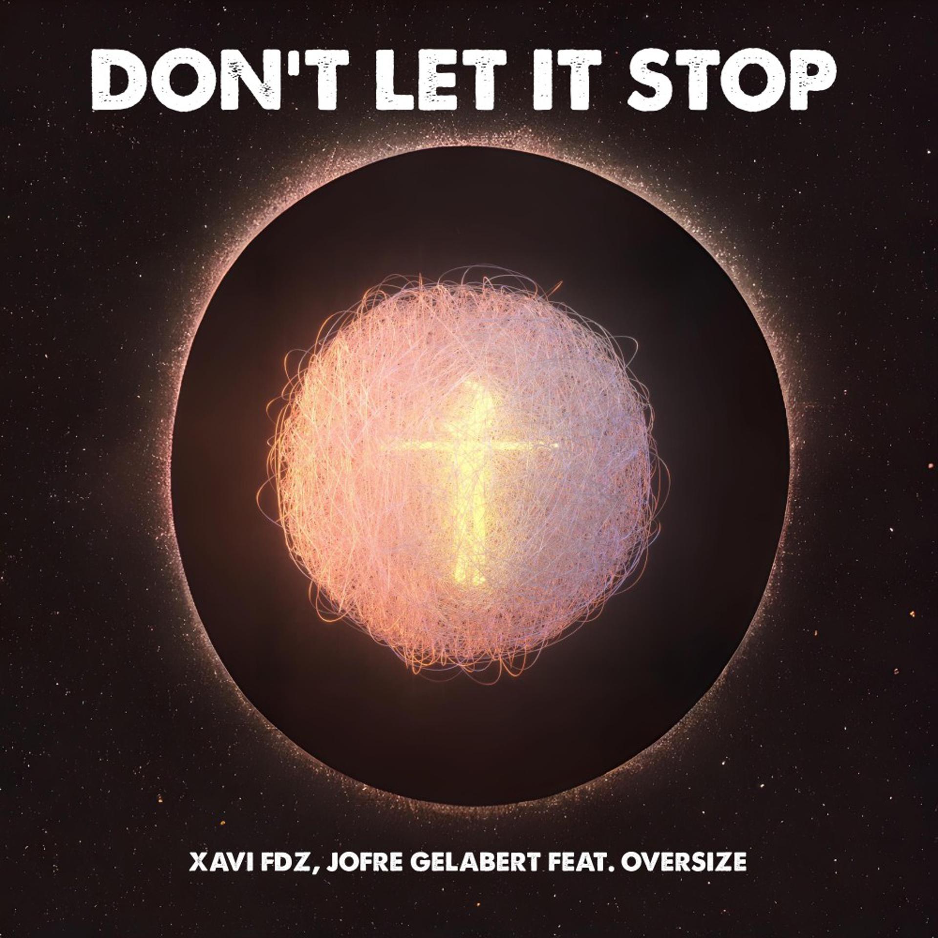 Постер альбома Don't Let It Stop