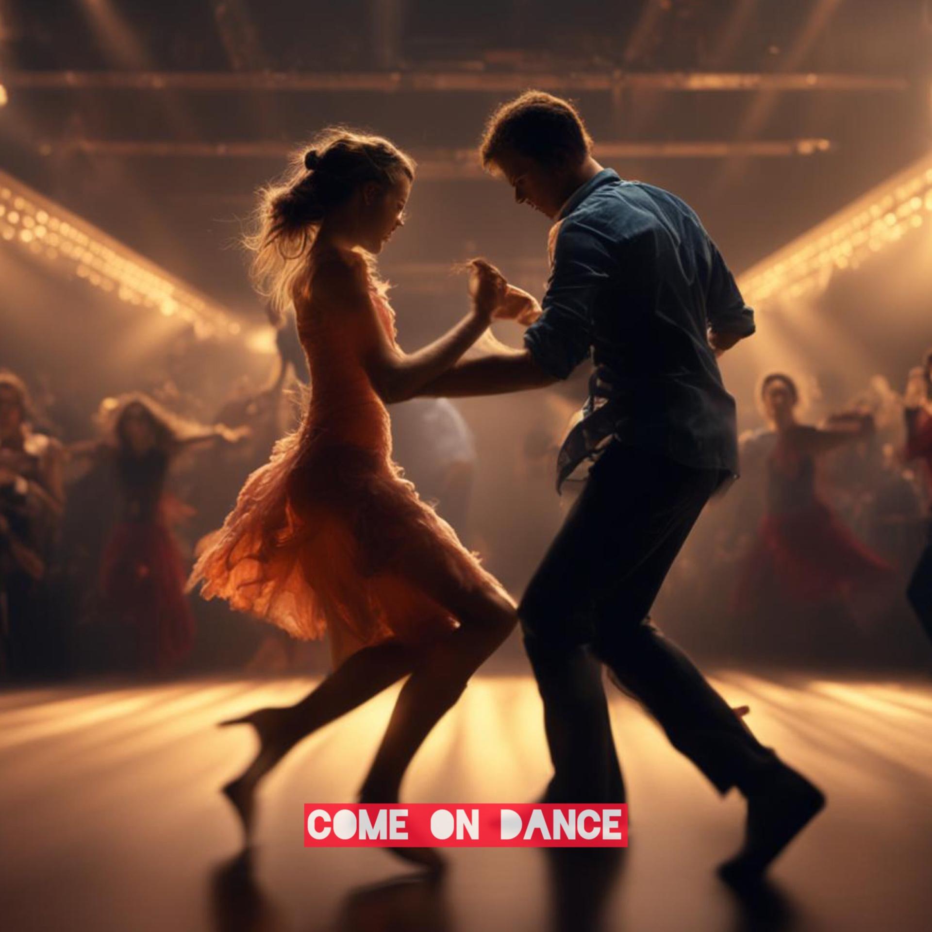 Постер альбома Come on Dance