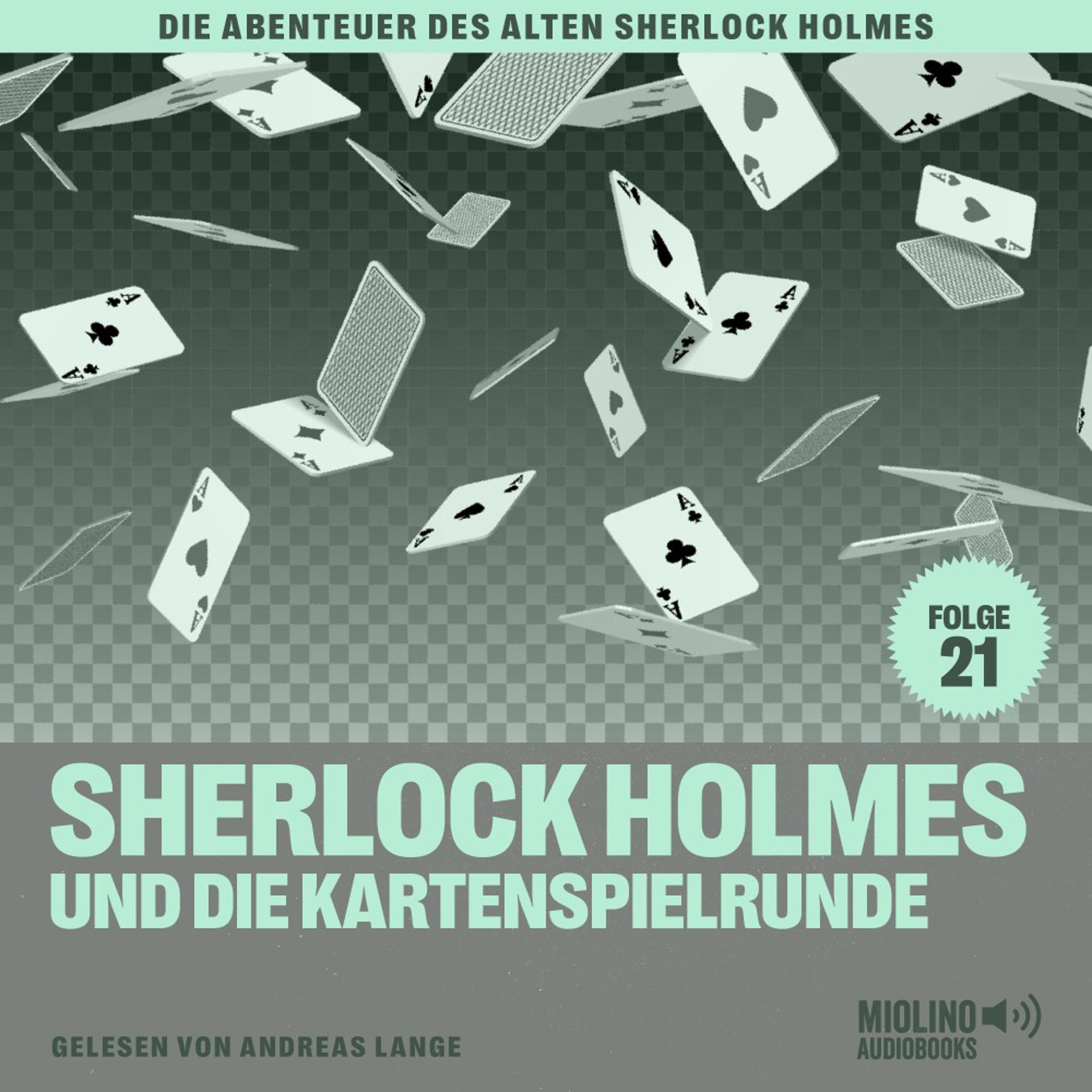 Постер альбома Sherlock Holmes und die Kartenspielrunde (Die Abenteuer des alten Sherlock Holmes, Folge 21)
