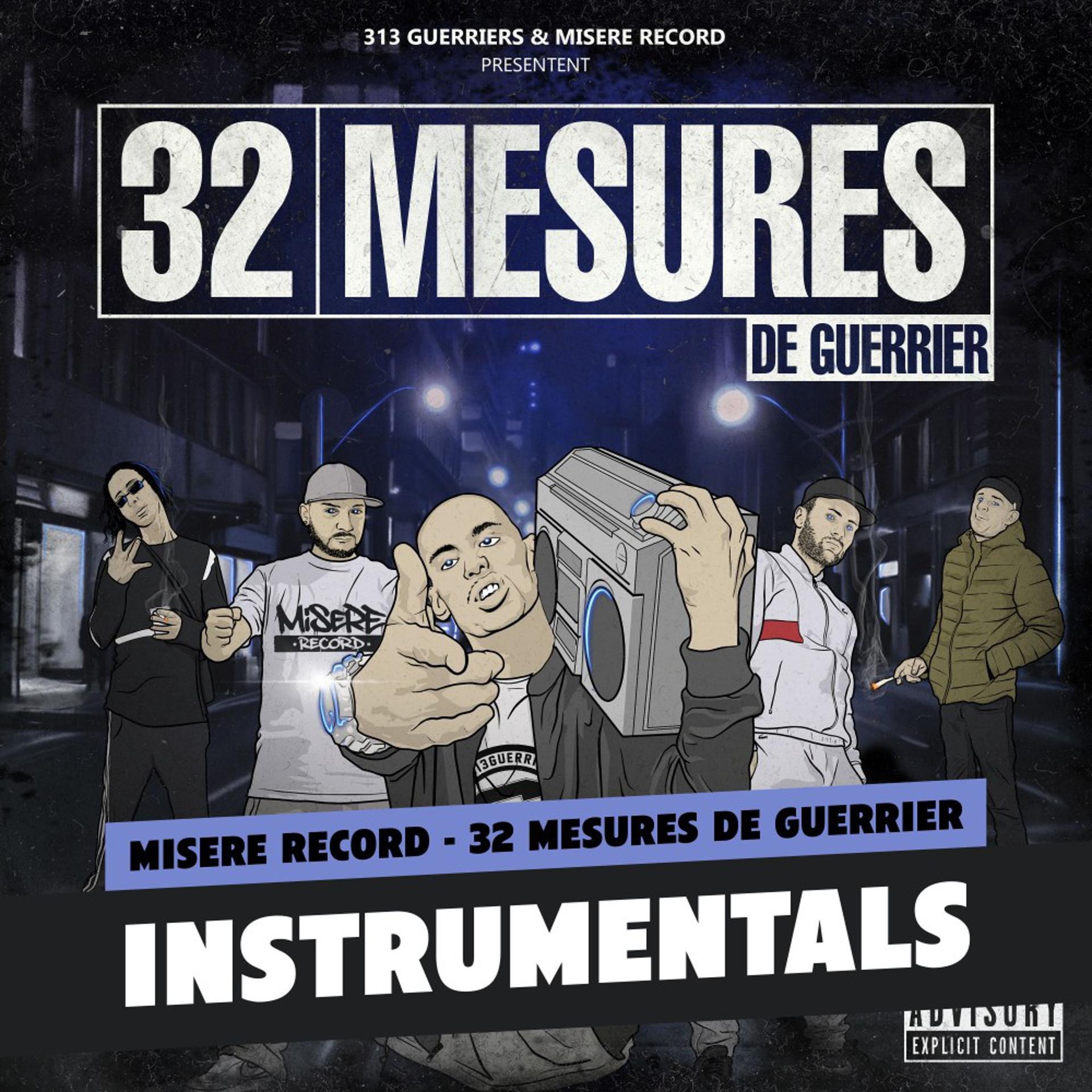 Постер альбома 32 Mesures De Guerrier (Instrumentals)