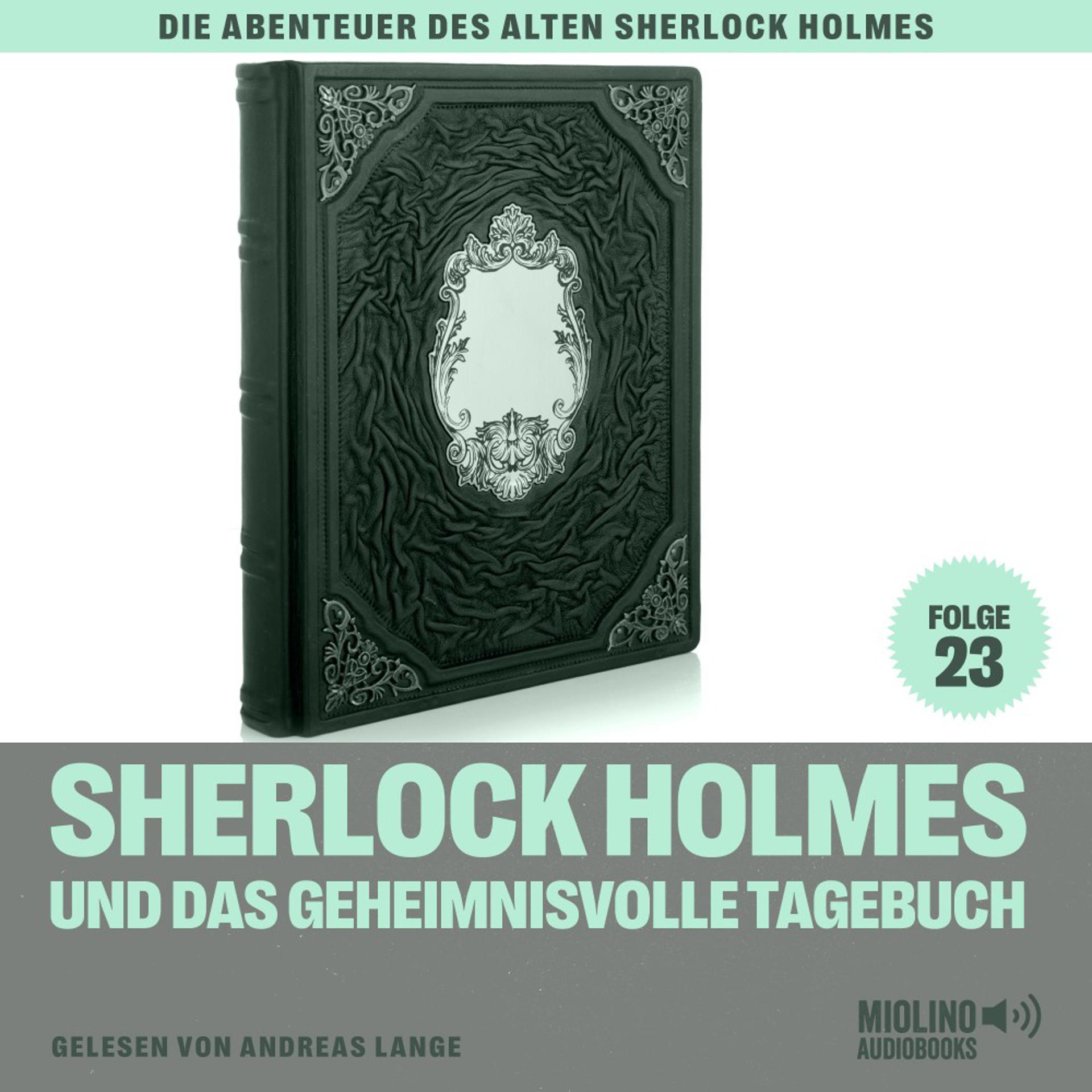 Постер альбома Sherlock Holmes und das geheimnisvolle Tagebuch (Die Abenteuer des alten Sherlock Holmes, Folge 23)