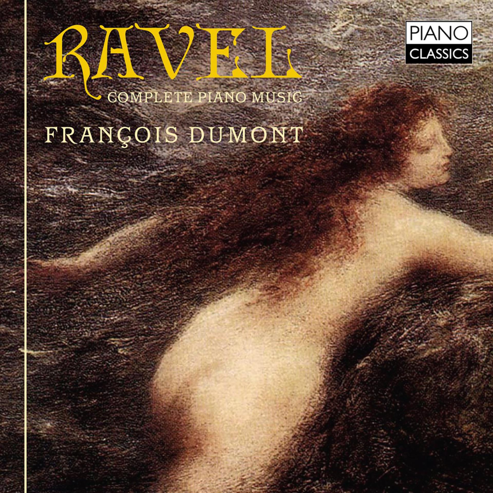 Постер альбома Ravel: Complete Piano Music