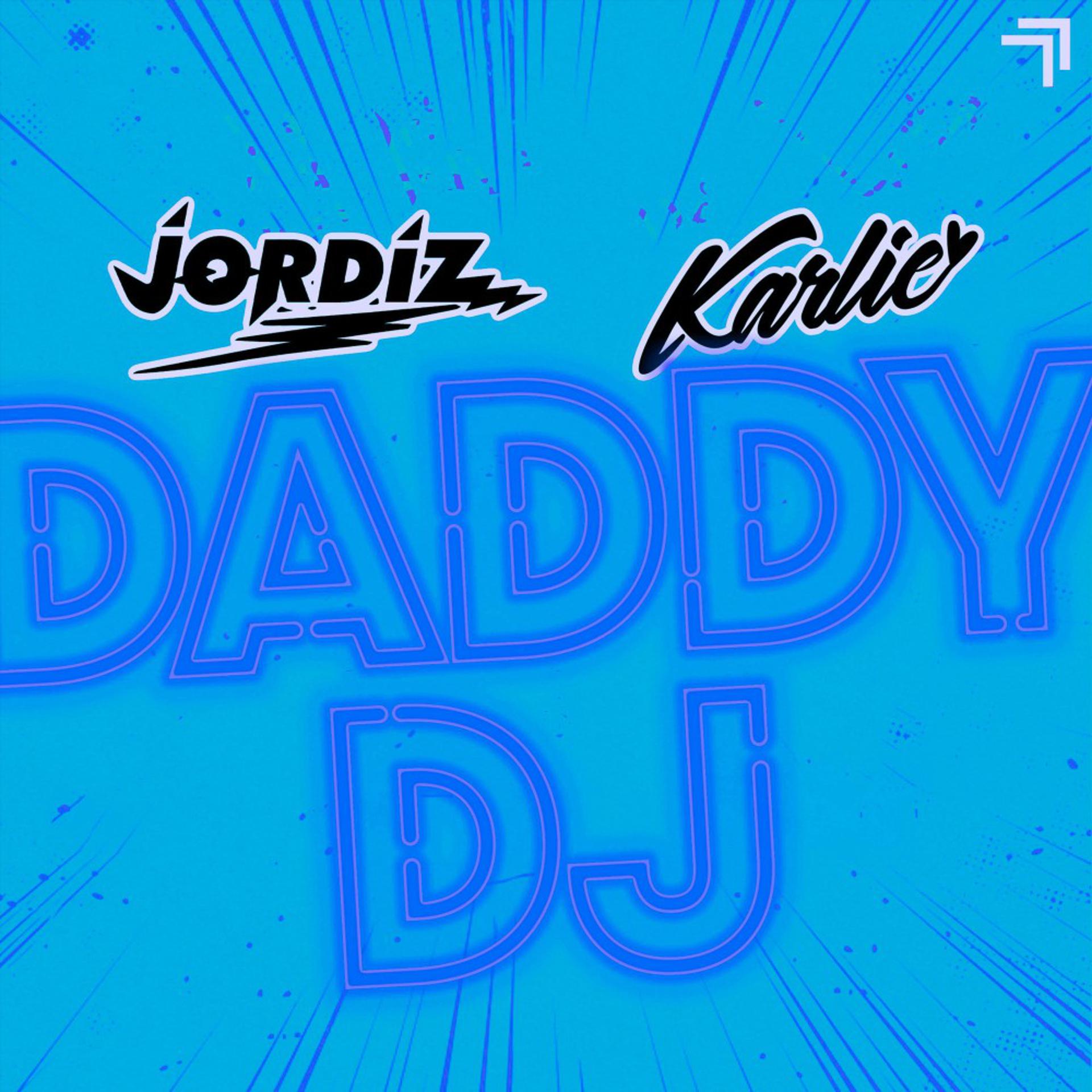 Постер альбома Daddy DJ