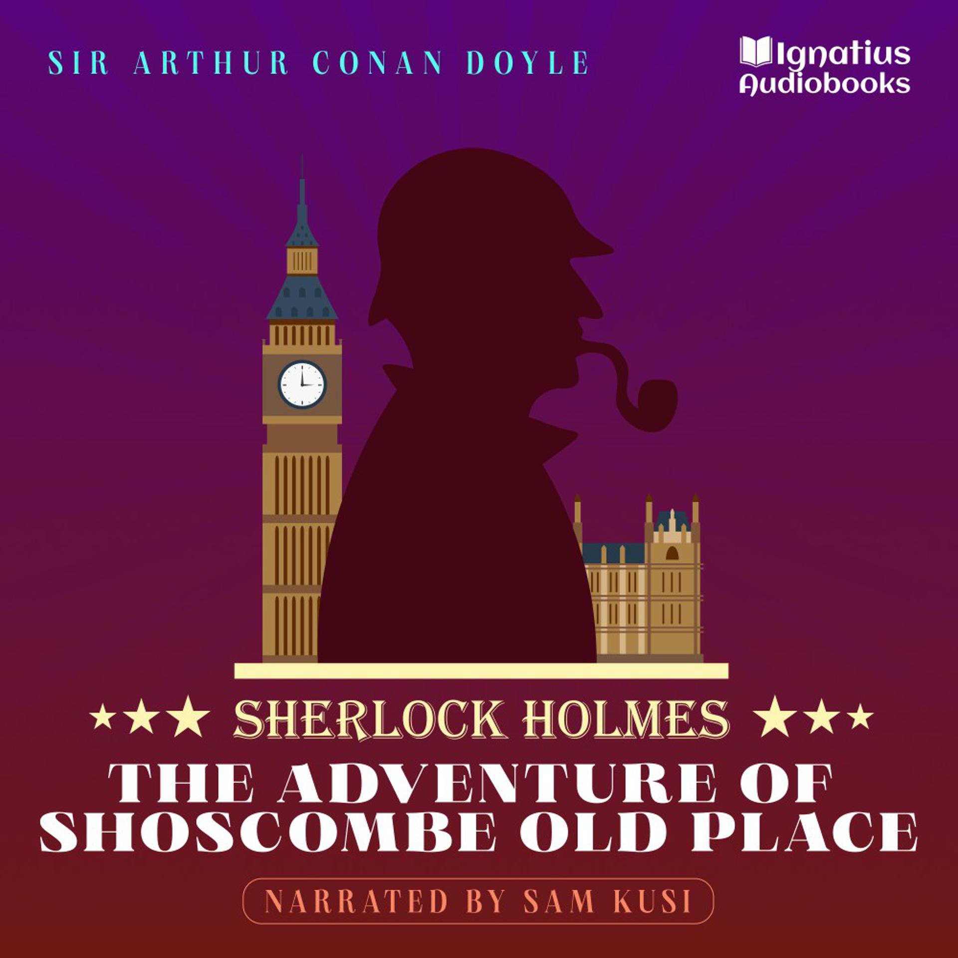Постер альбома The Adventure of Shoscombe Old Place (Sherlock Holmes)